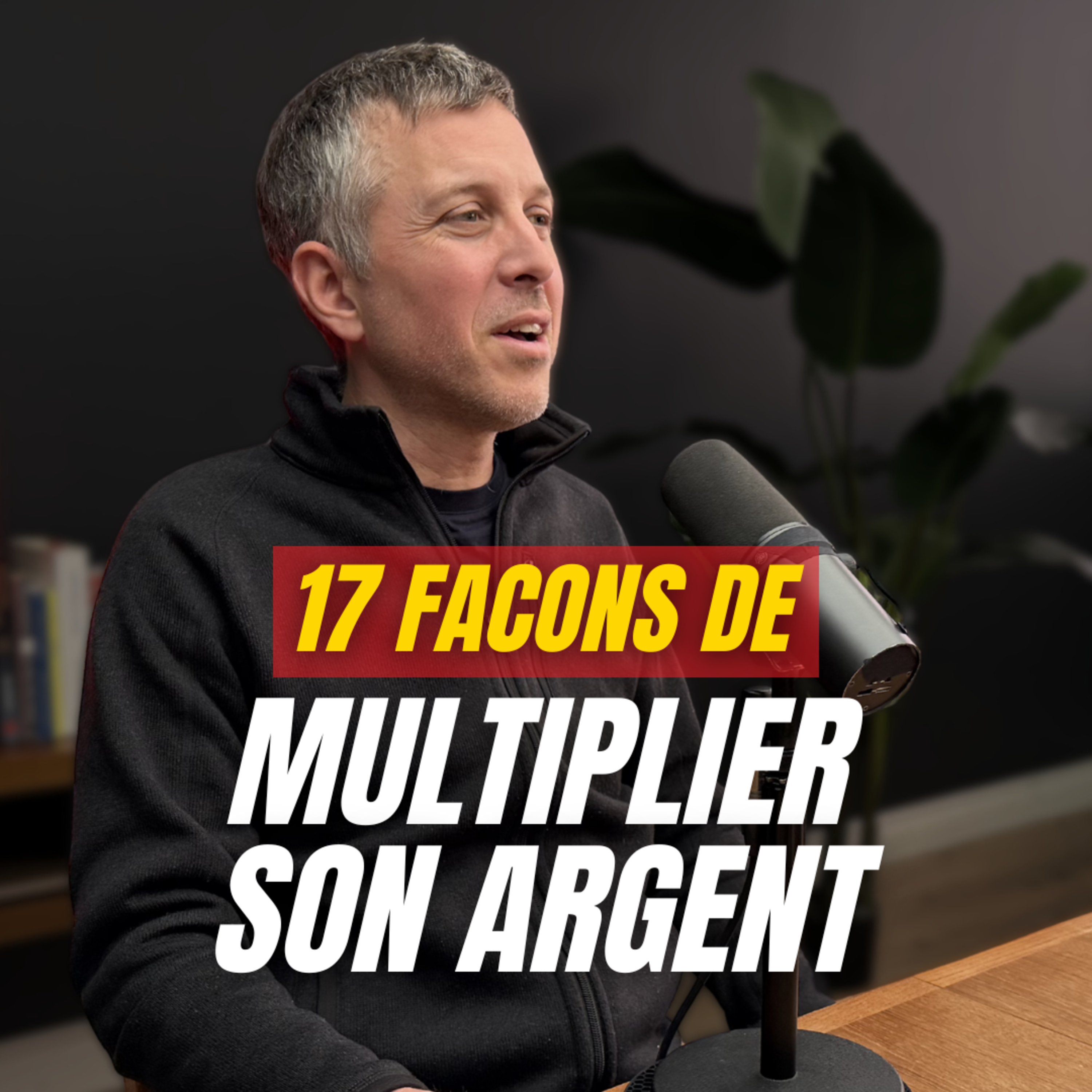 17 façons de multiplier son argent | Investi x Nicolas Bérubé (Ép. 40) episode artwork