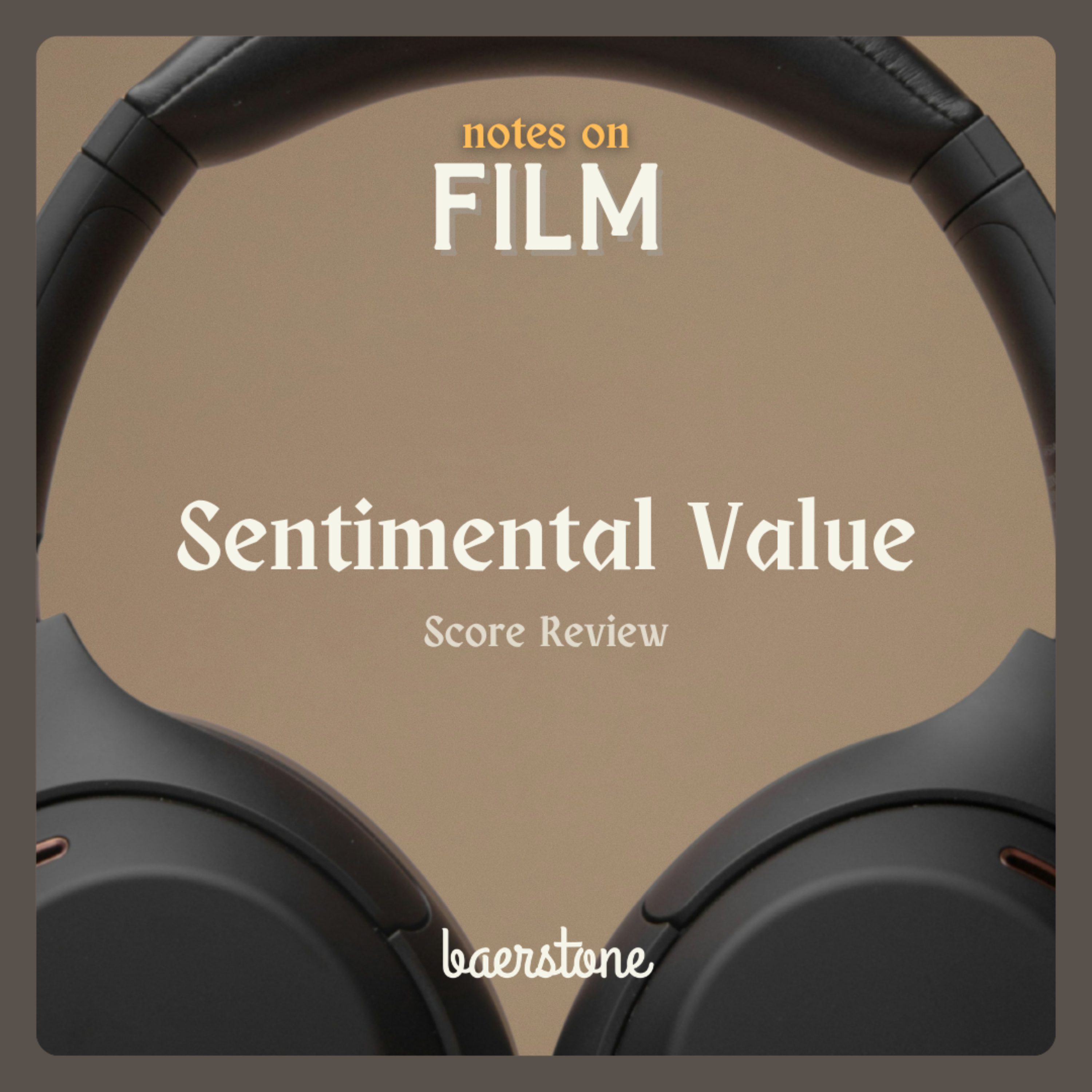 Sentimental Value (Soundtrack Review) episode artwork