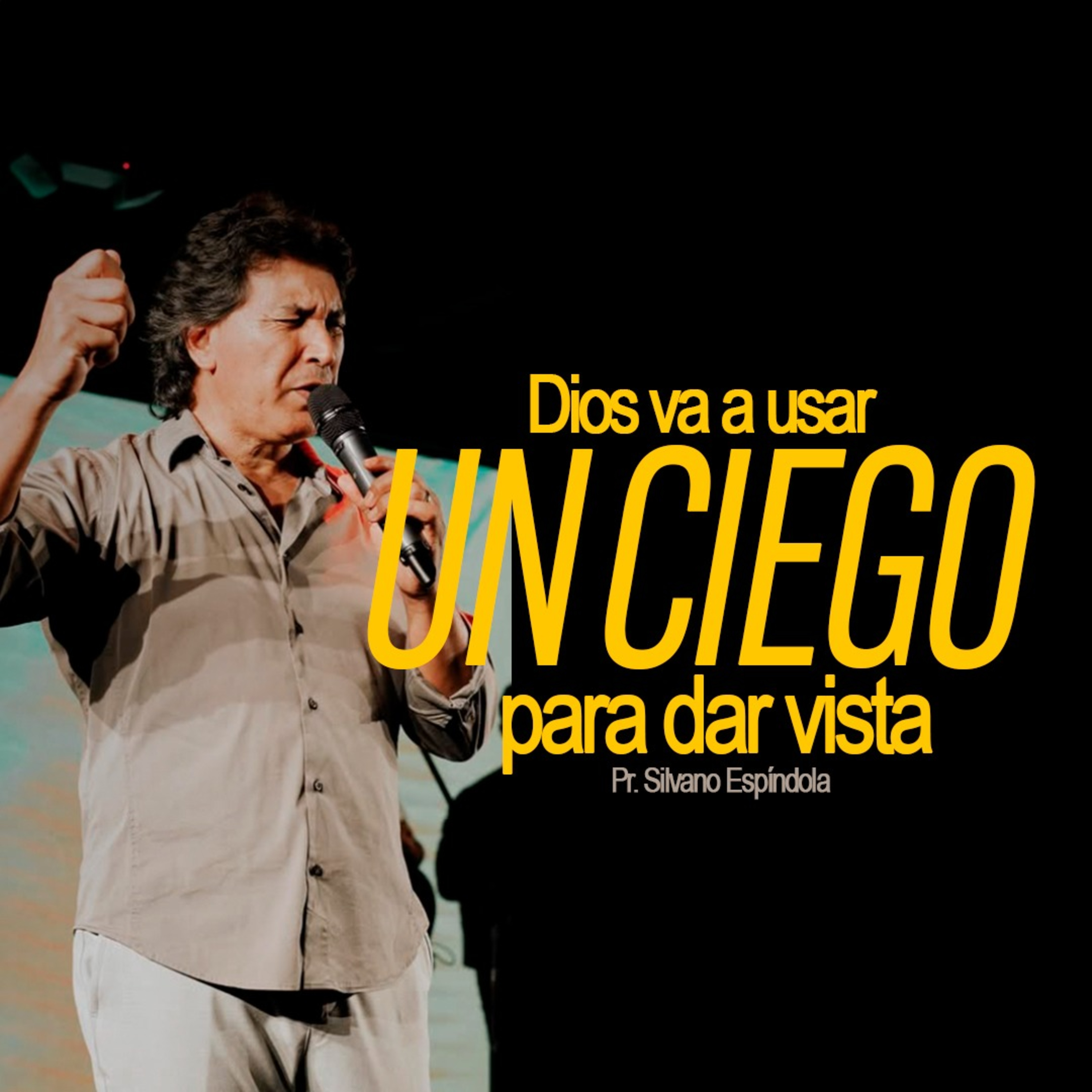 Dios va a usar un ciego para dar vista episode artwork