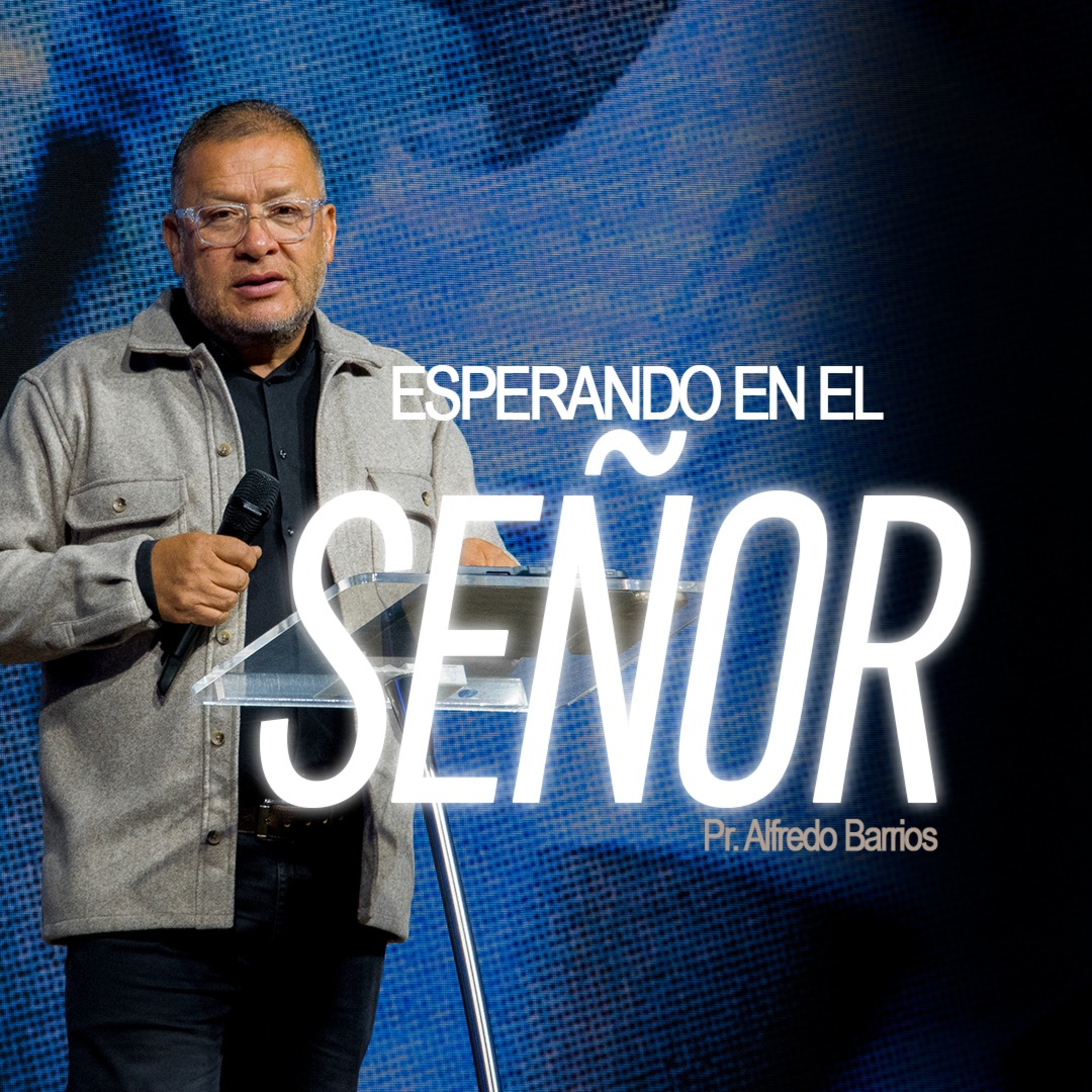 Esperando en el señor episode artwork