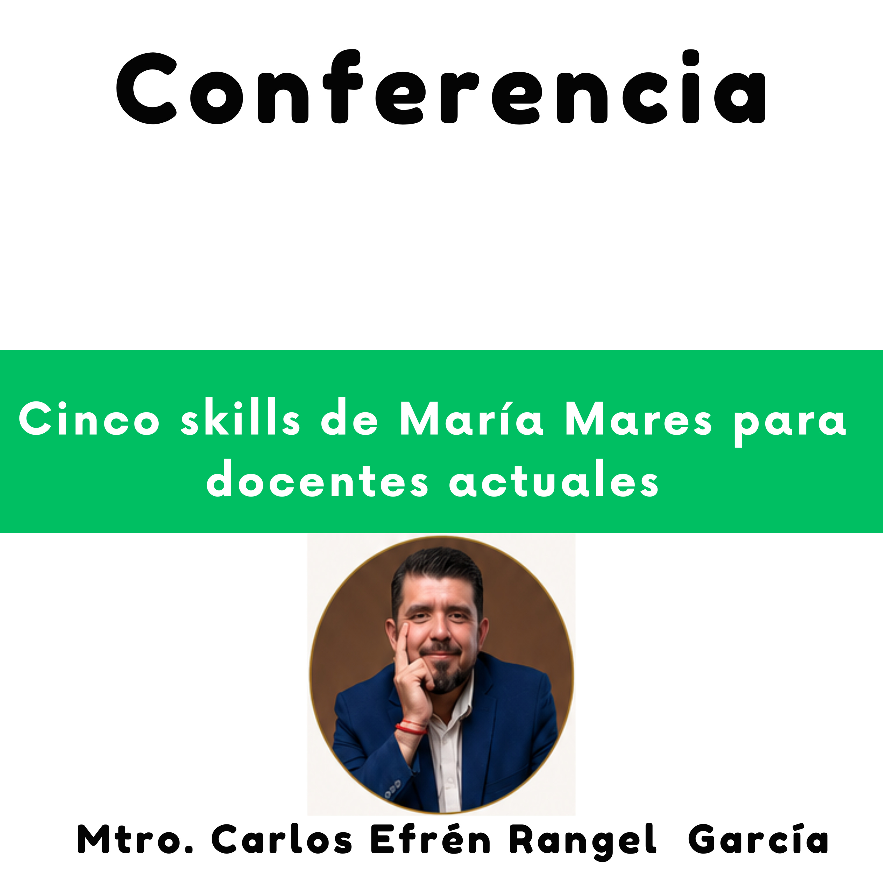 191-Cinco skills de María Mares para docentes actuales (conferencia) episode artwork
