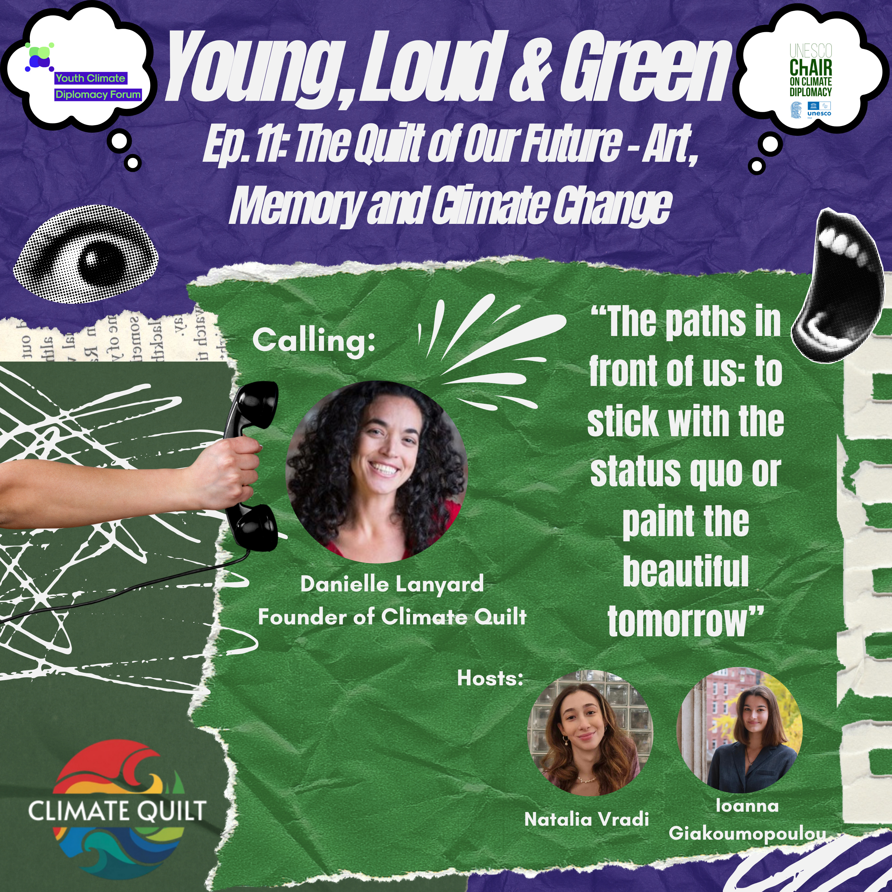 Ep. 11: The Quilt of Our Future - Art, Memory and Climate Change