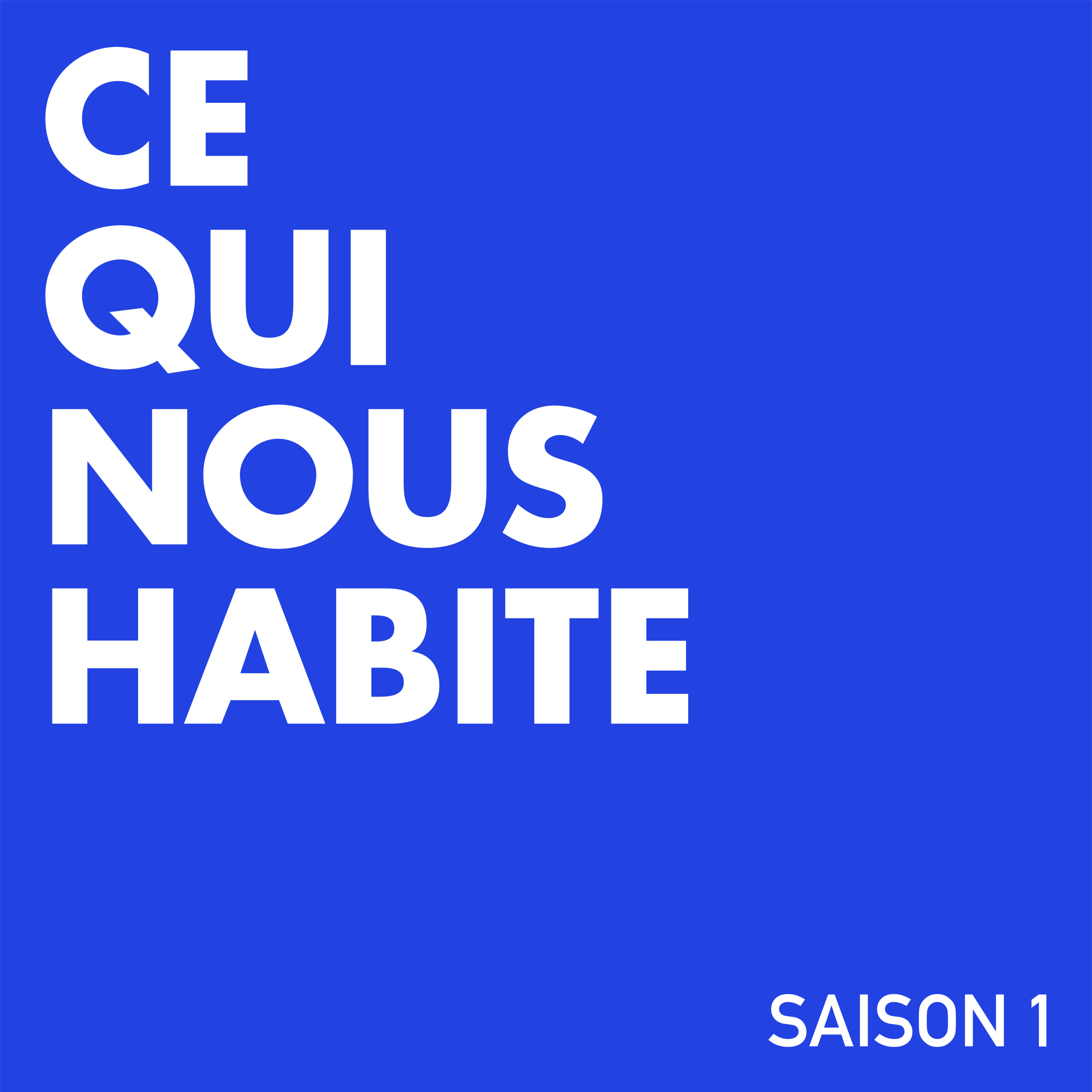 CE QUI NOUS HABITE episode artwork