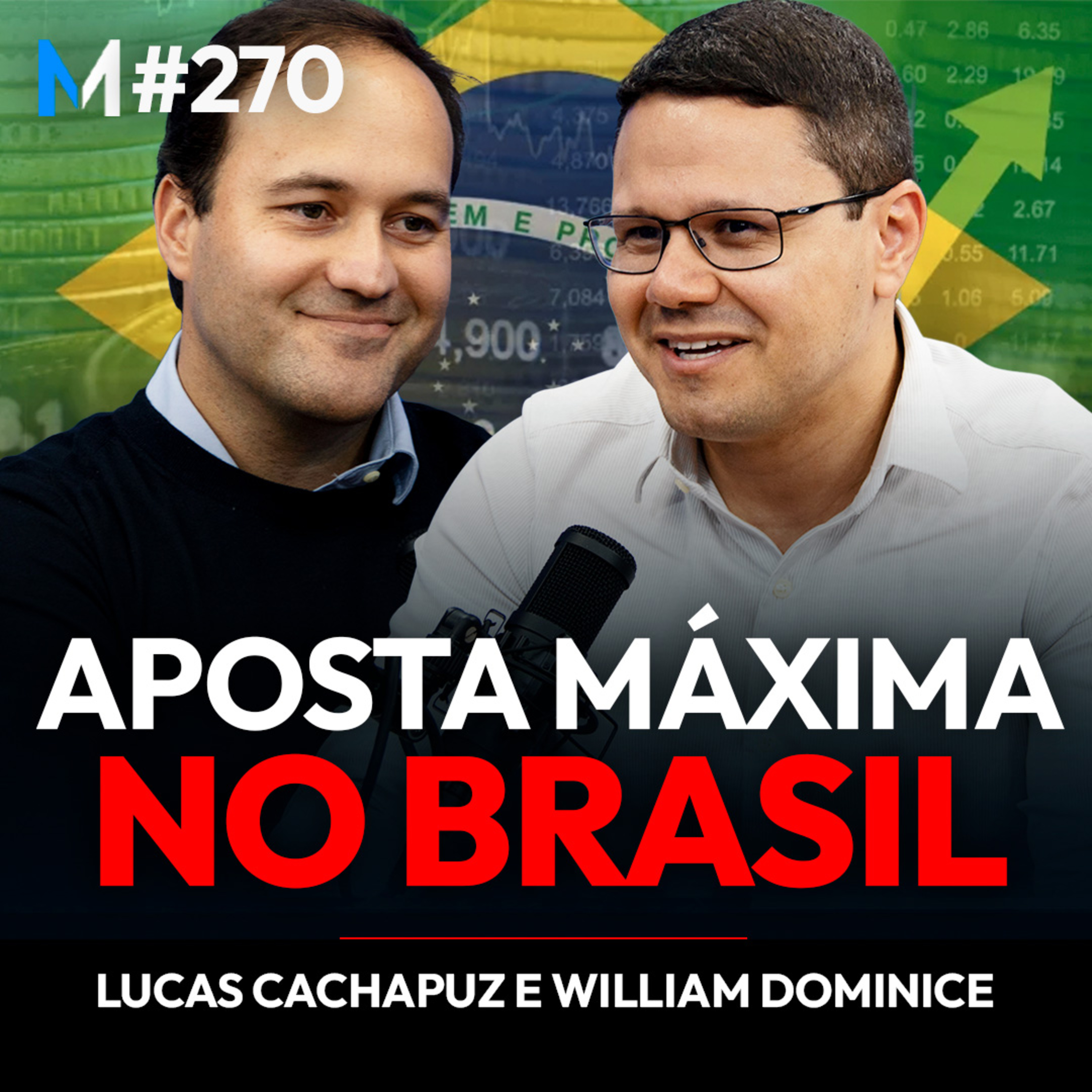 #270 | A OPORTUNIDADE IRRECUSÁVEL DA BOLSA BRASILEIRA