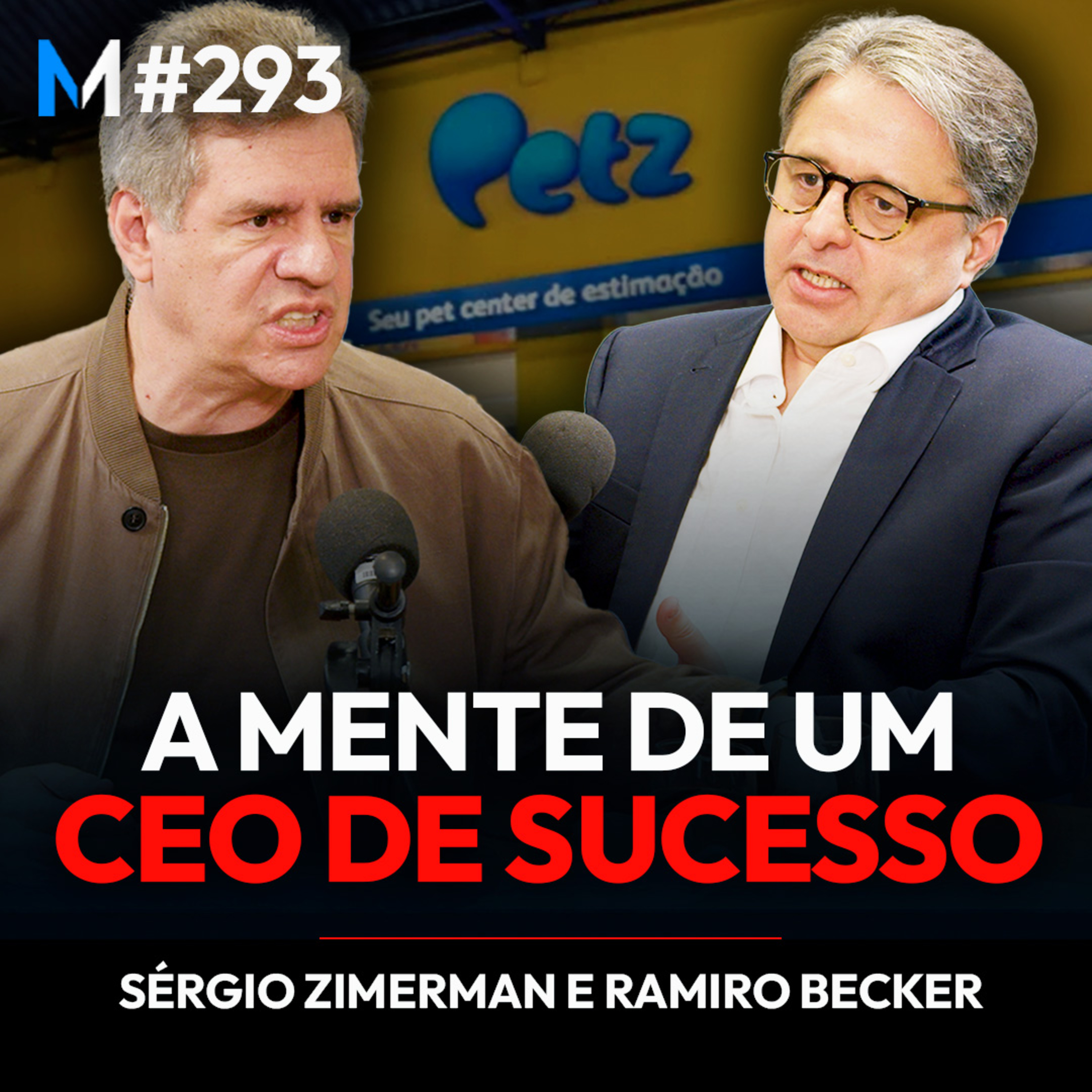 #293 | GRANDES APRENDIZADOS SOBRE EMPREENDEDORISMO, LIDERANÇA E SUCESSÃO