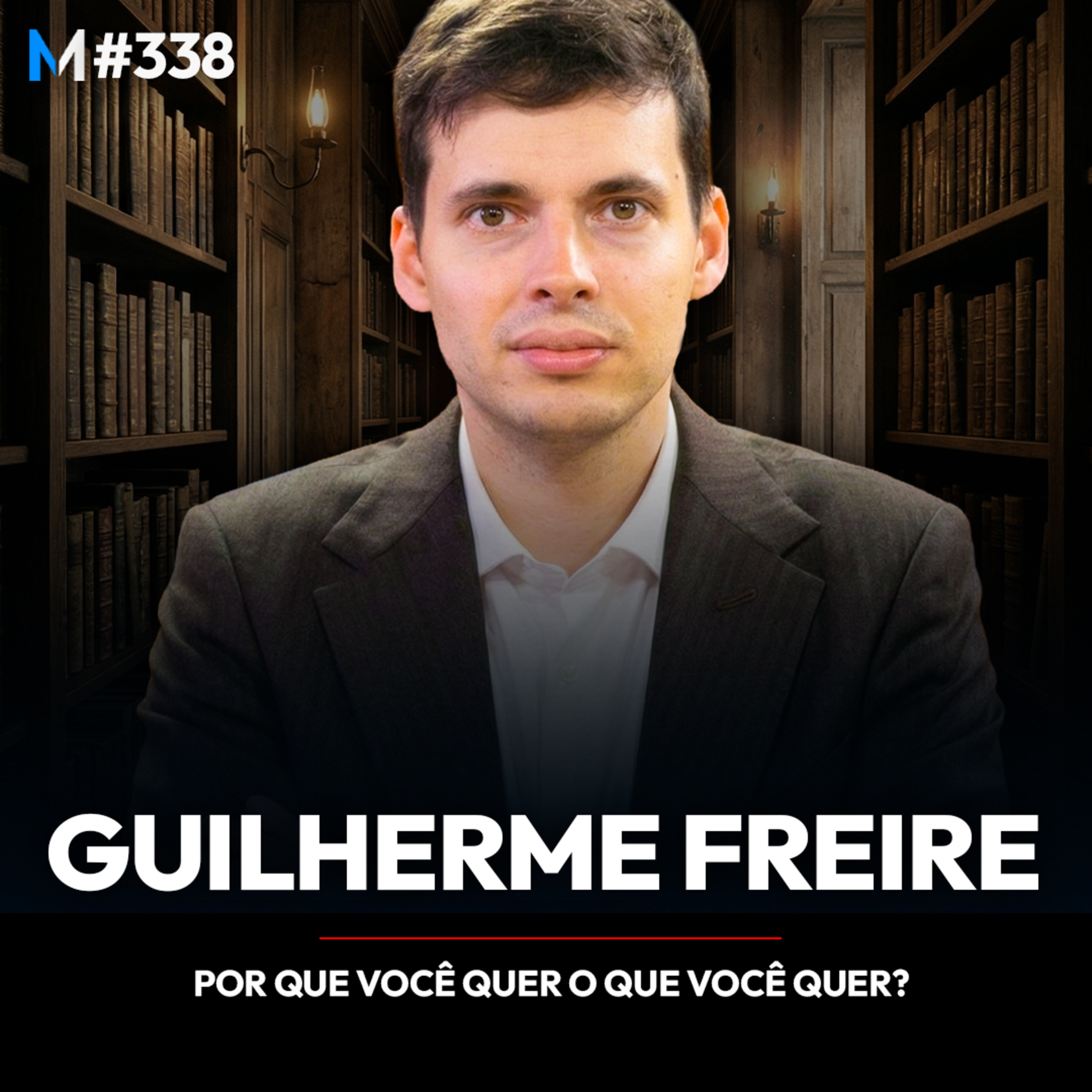 #338 | O QUE A FILOSOFIA ENSINA SOBRE DINHEIRO, SUCESSO E PROPÓSITO