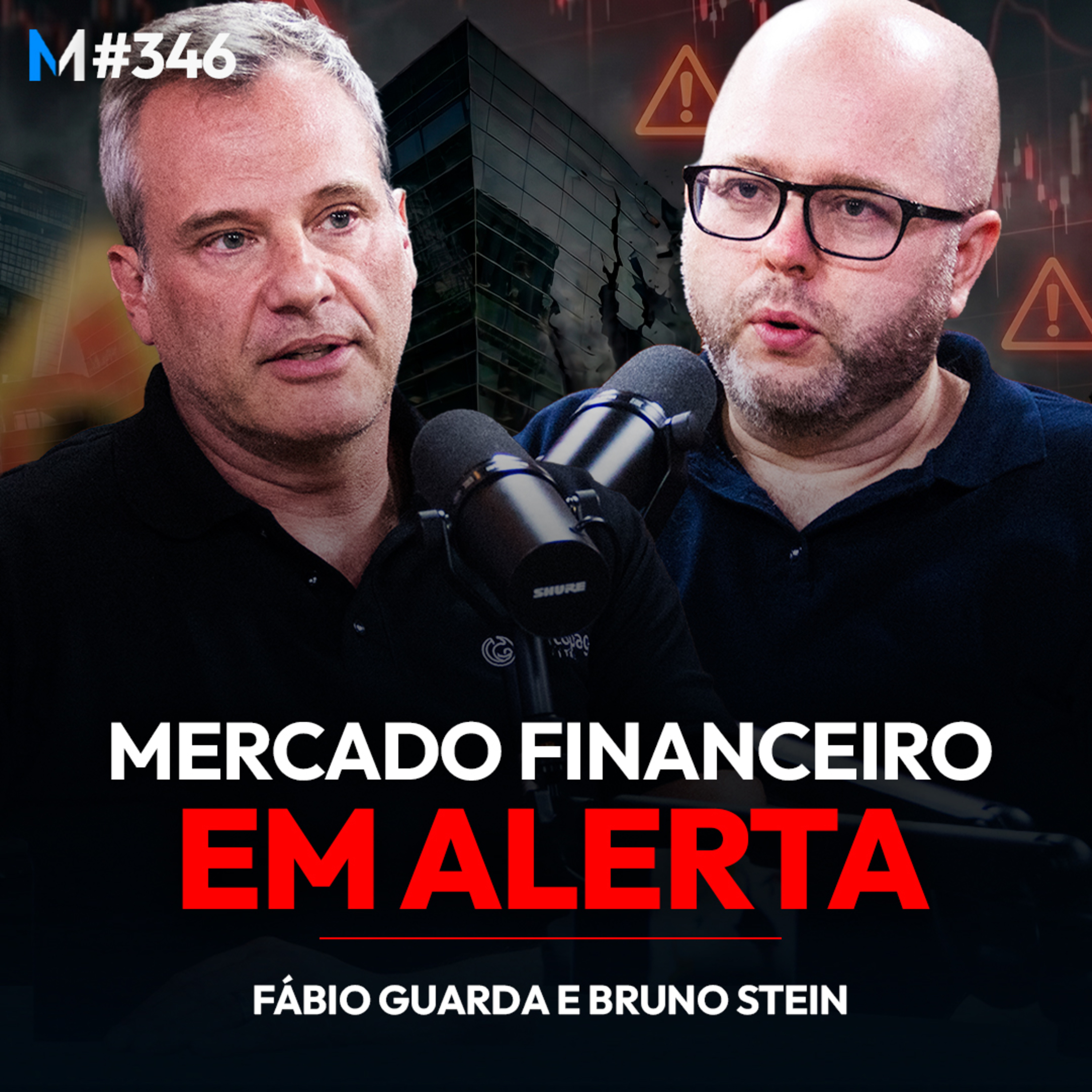 #346 | O ALERTA BRUTAL SOBRE O FUTURO DO MERCADO FINANCEIRO