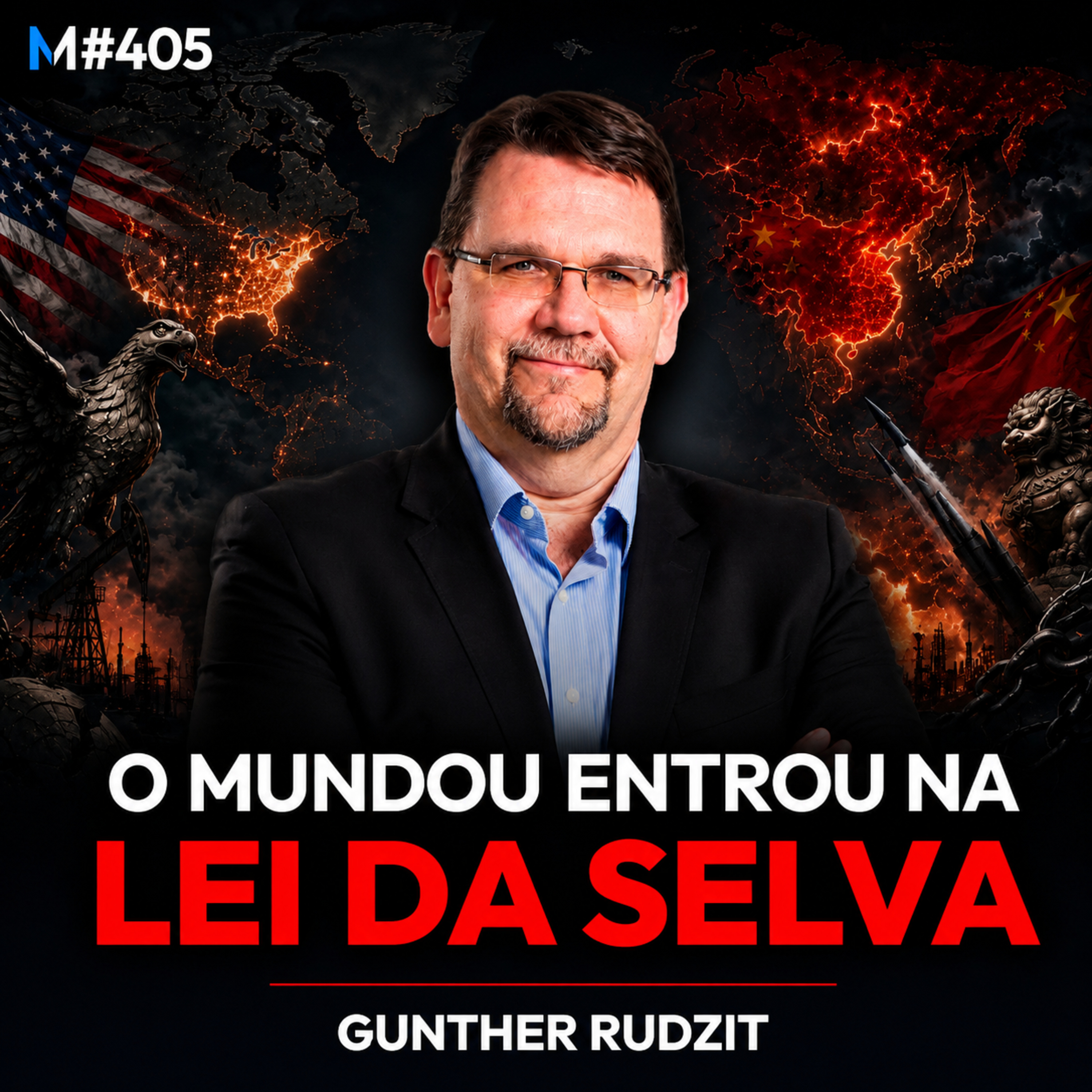 #405 | OS EUA ESTÃO PERDENDO O CONTROLE DO MUNDO? episode artwork