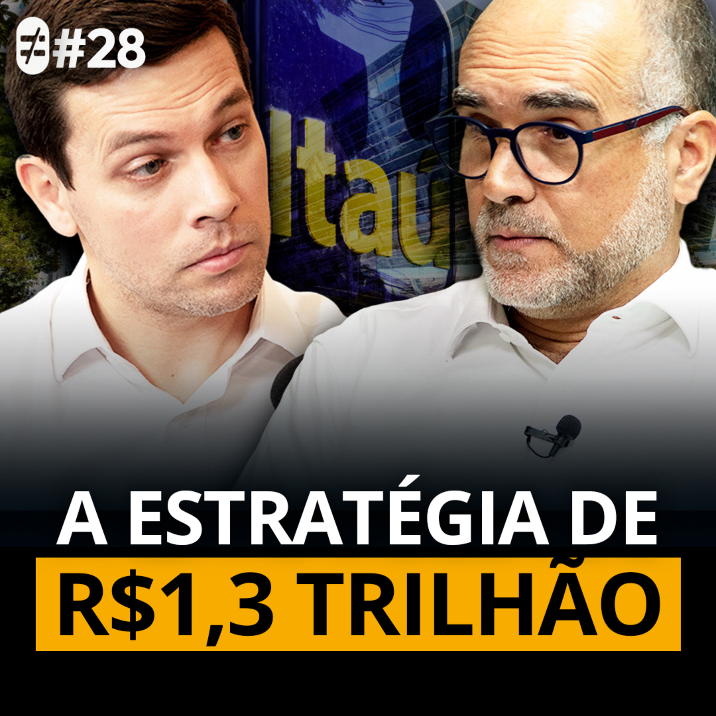 #28 | COMO PENSA O INVESTIDOR DE R$ 1,3 TRILHÃO SOB GESTÃO? episode artwork