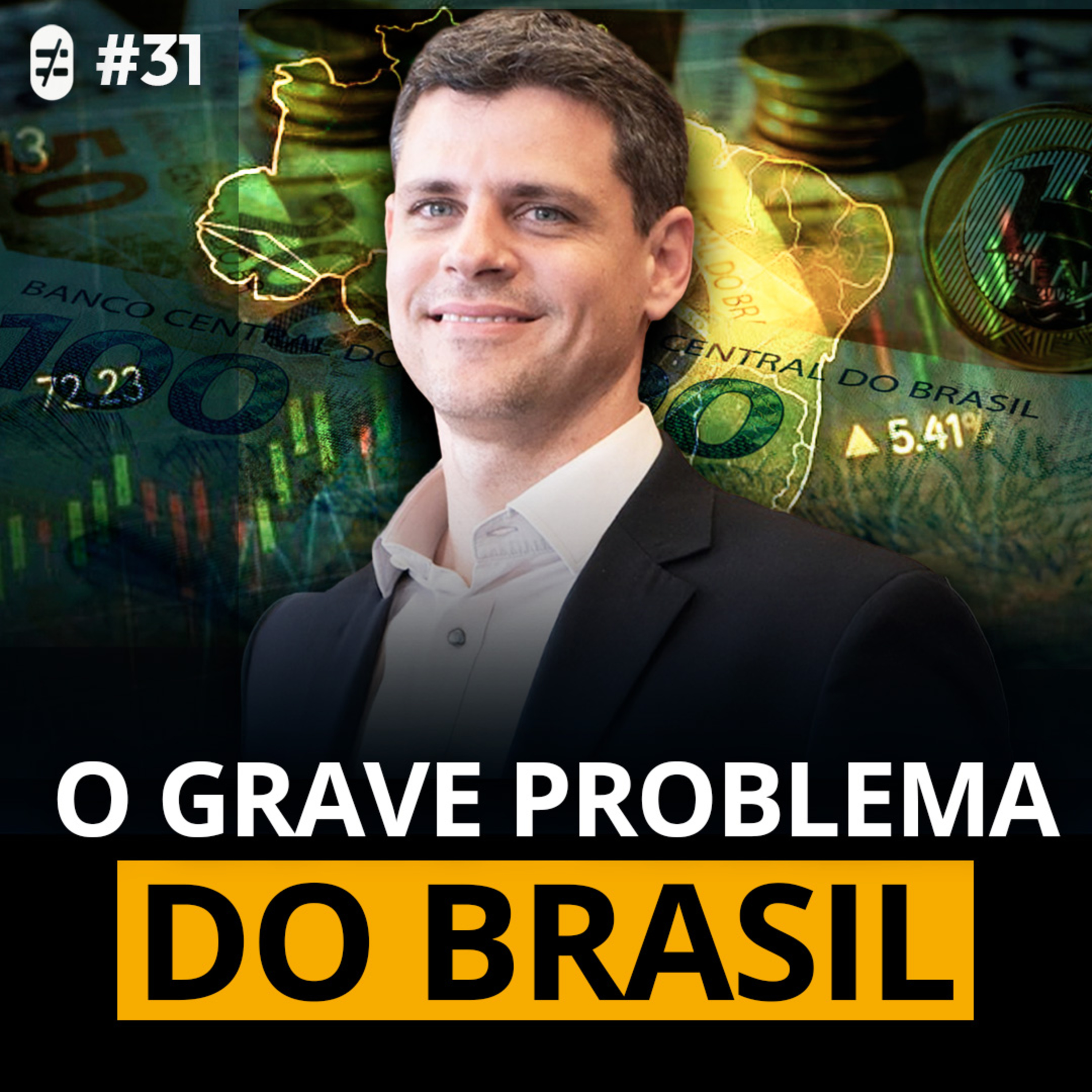 #31 | GRANDES QUESTÕES sobre a FISCAL, DÍVIDA E JUROS BRASILEIRO episode artwork