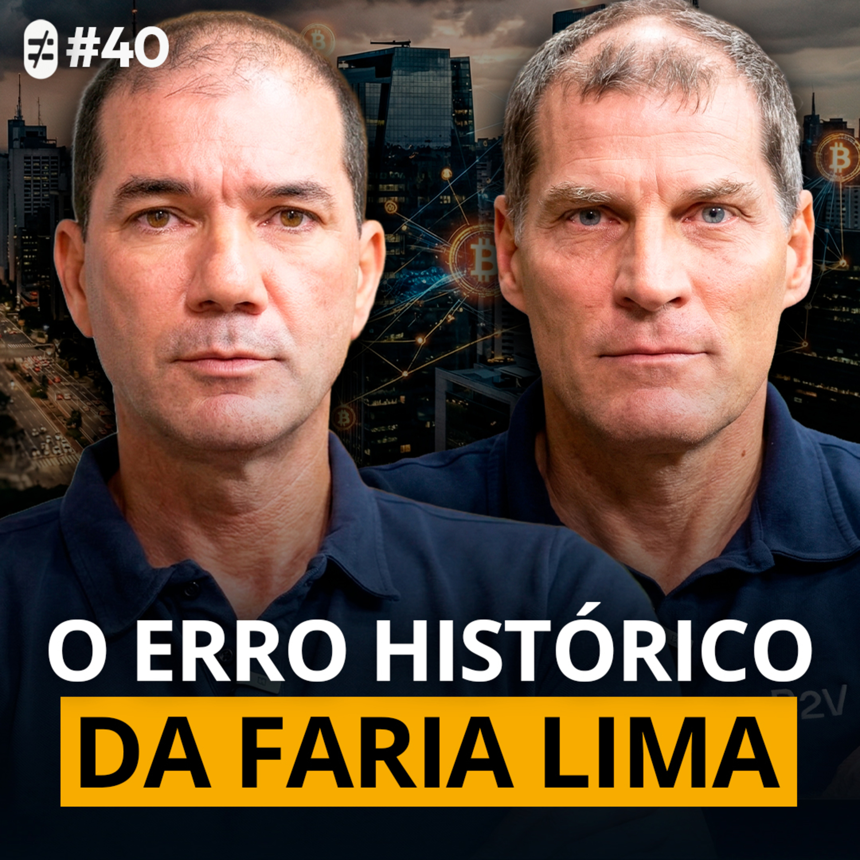 #40 | A FARIA LIMA PODE ESTAR COMETENDO UM ERRO HISTÓRICO (E AINDA NÃO PERCEBERAM) #40 | A FARIA LIMA PODE ESTAR COMETENDO UM ERRO HISTÓRICO (E AINDA NÃO PERCEBERAM)