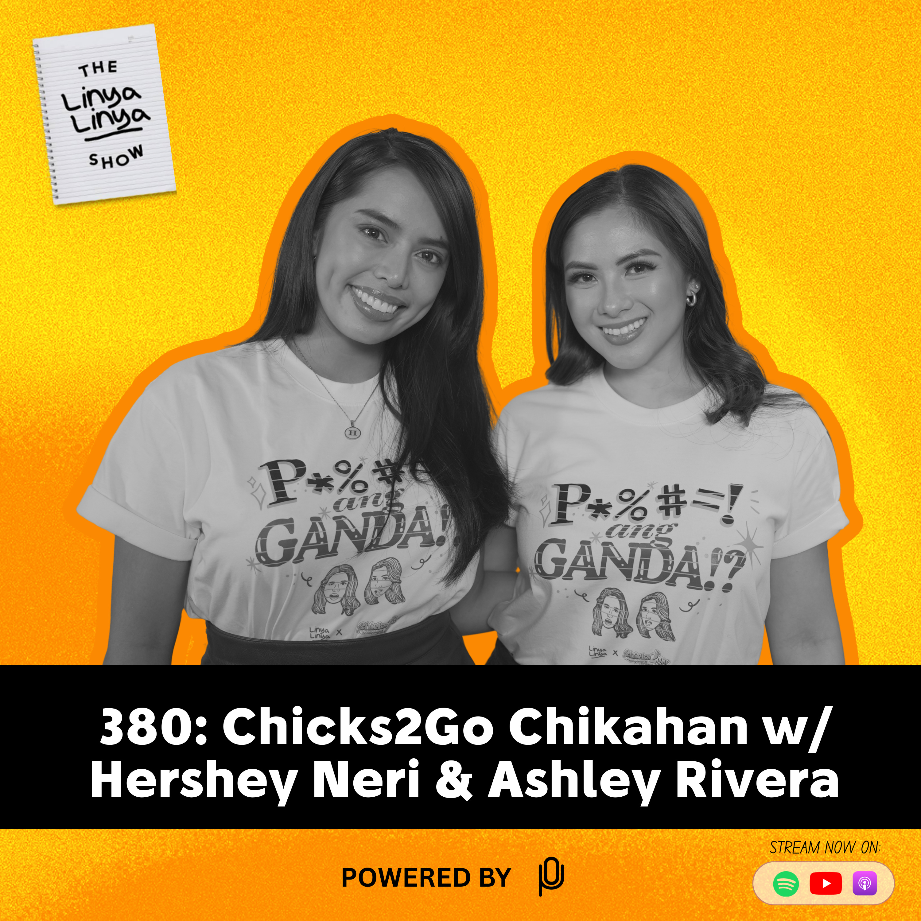 380: Chicks2Go Chikahan w/ Hershey Neri & Ashley Rivera