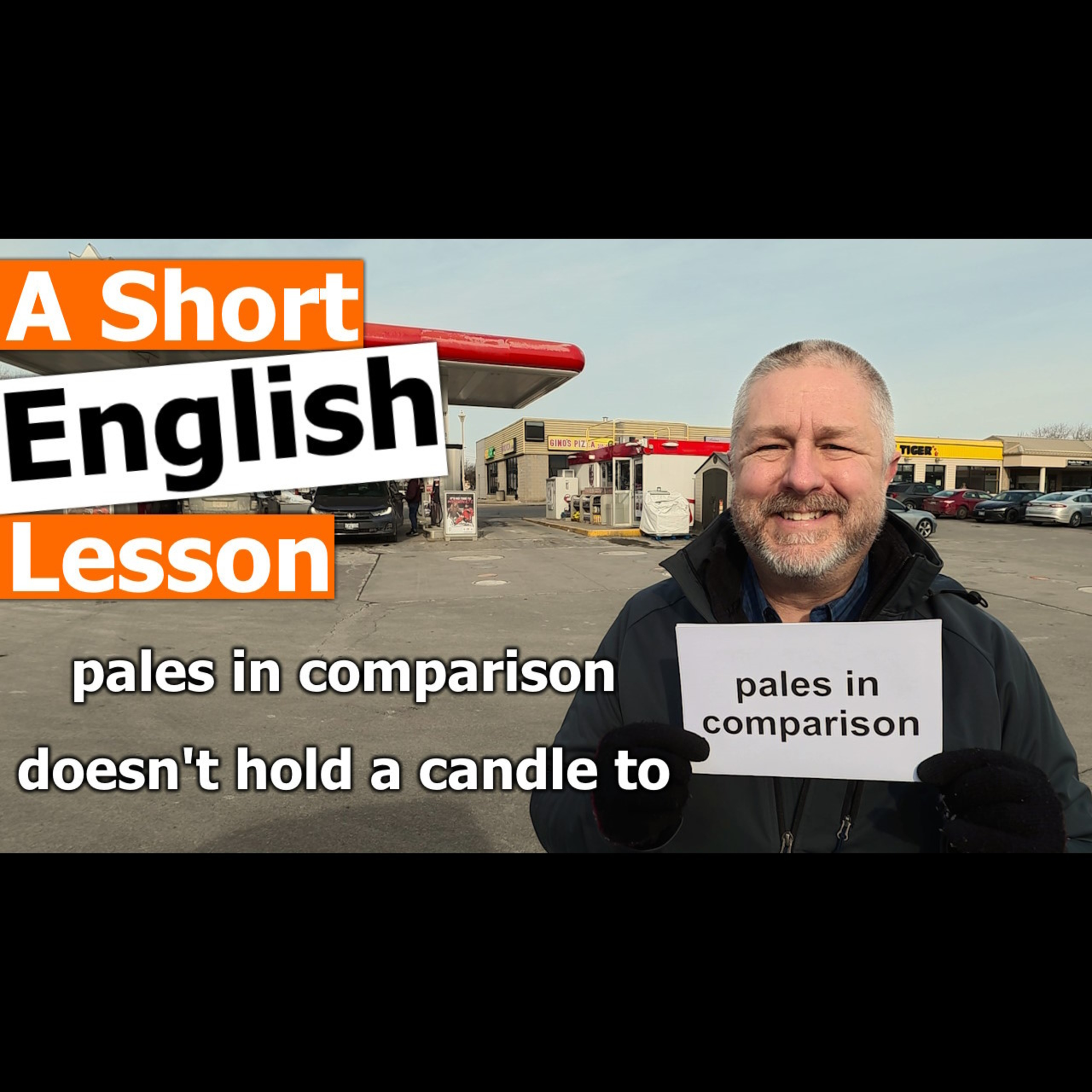 Learn the English Phrases "pales in comparison" and "doesn't hold a candle to"