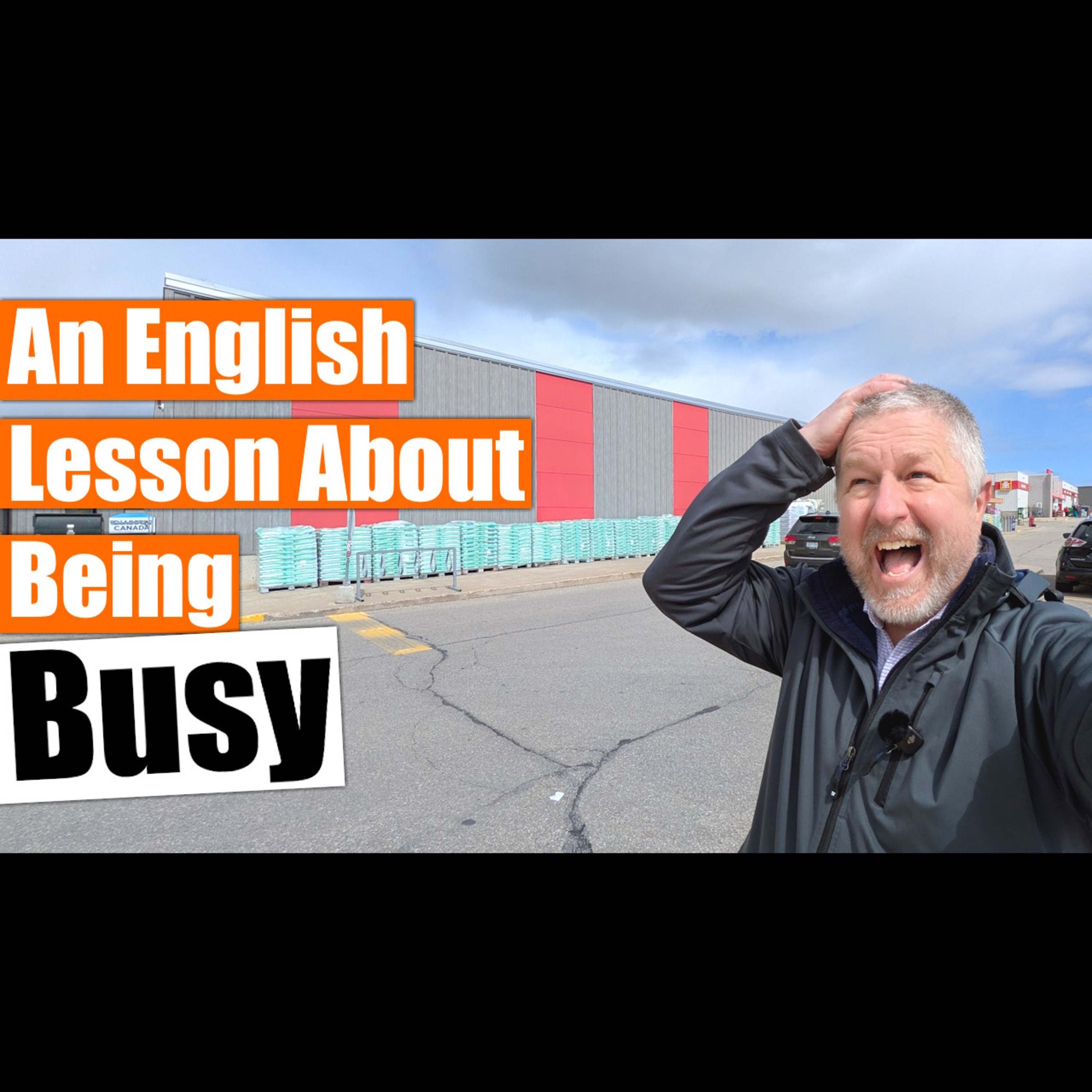 An English Lesson about Being Busy