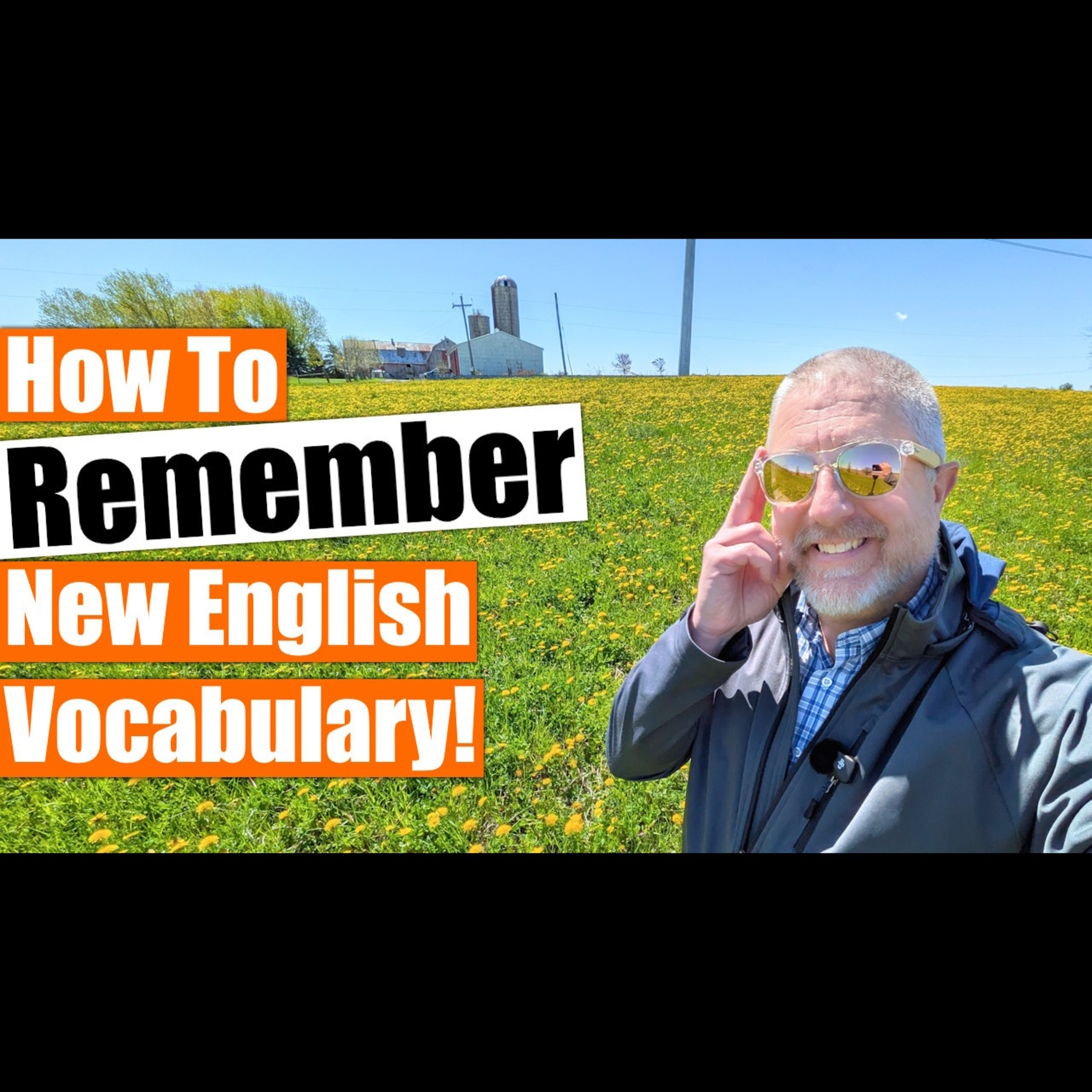 How to Remember New English Vocabulary