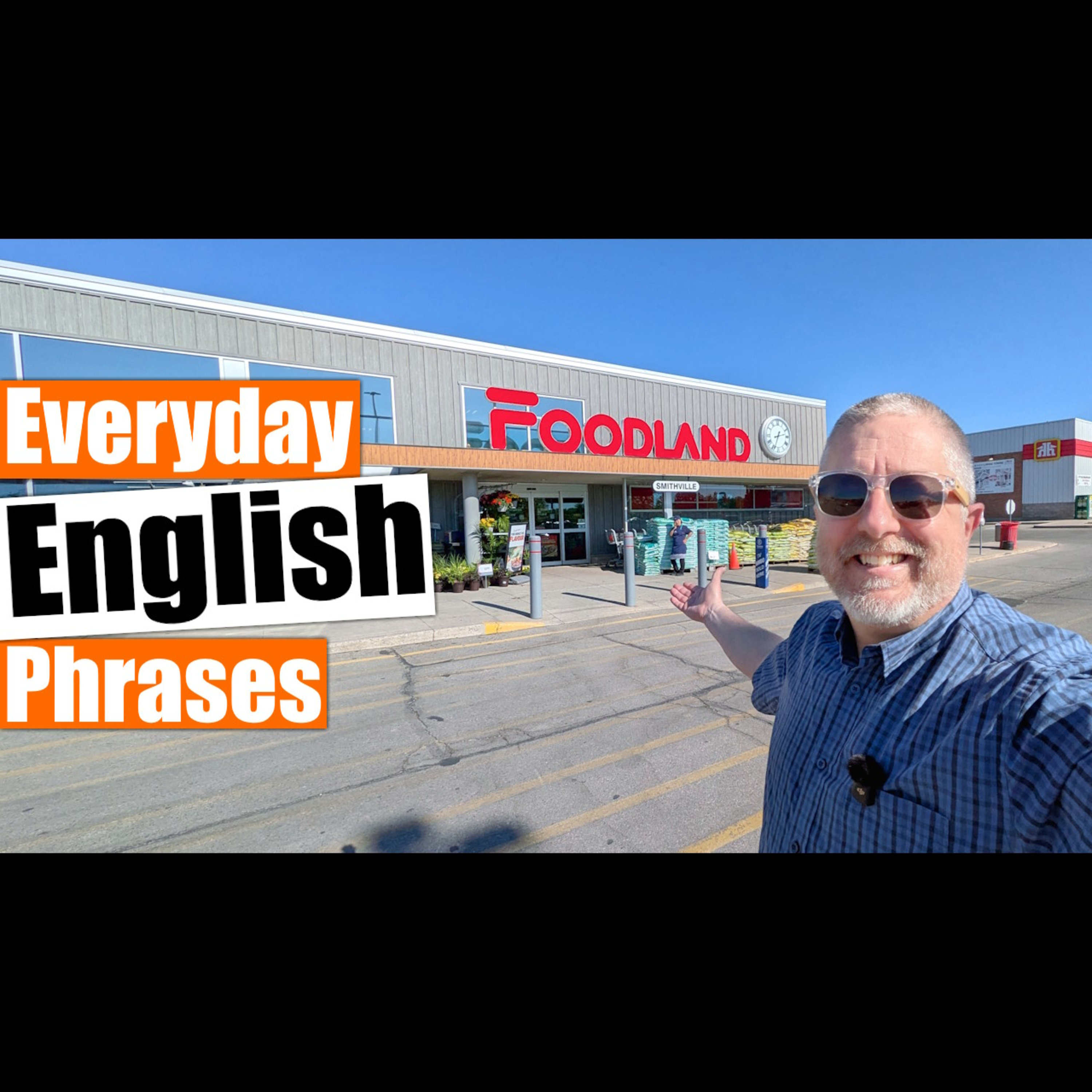 Phrases English Speakers Use Every Day
