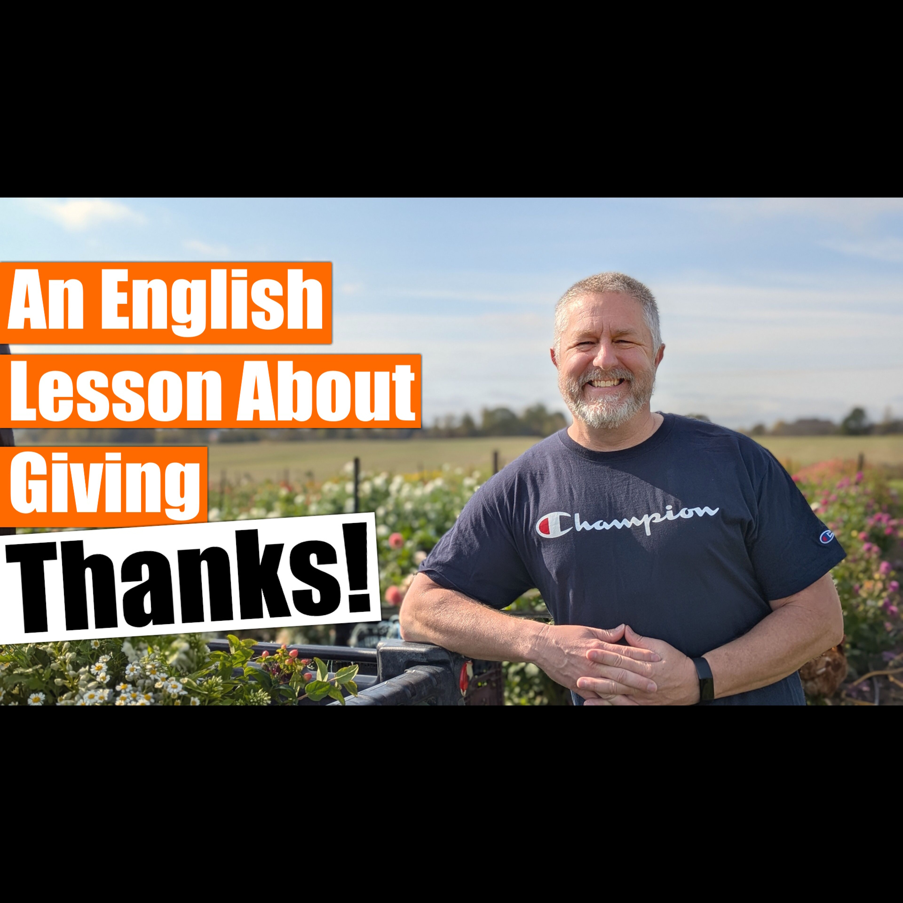 Let's Learn English! How to Talk About Things You're Thankful For! ๐