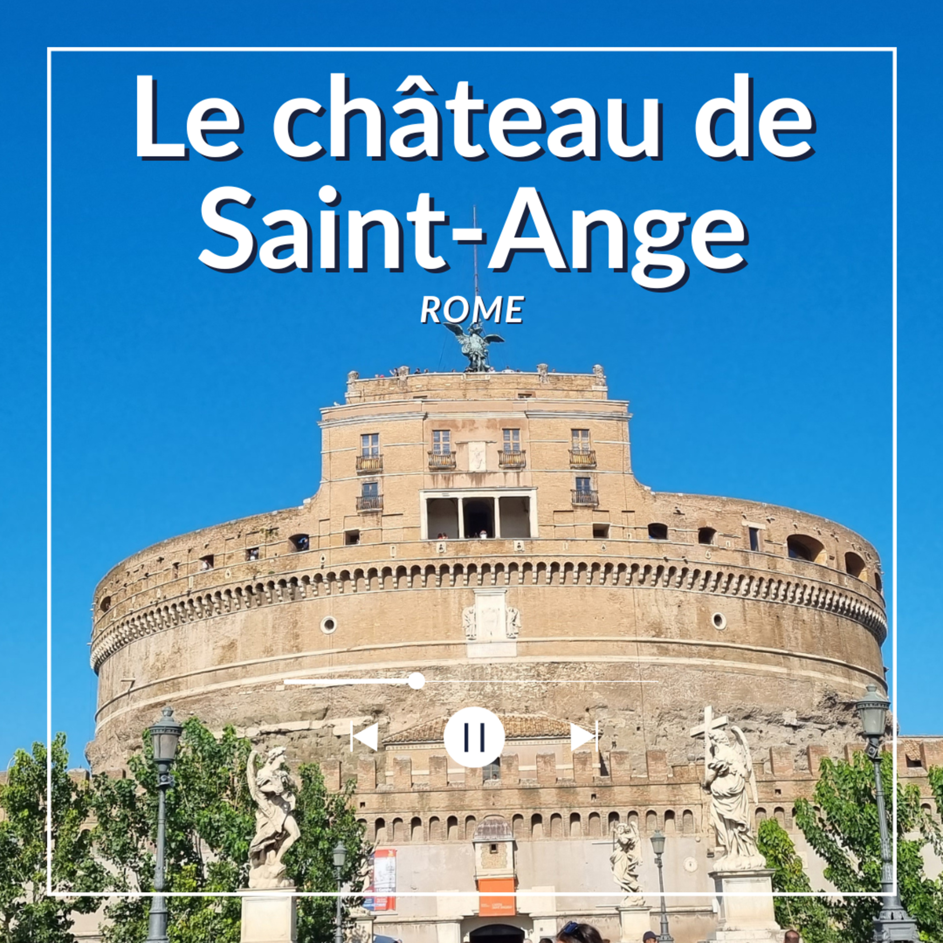 Rome - Le château de Saint-Ange episode artwork