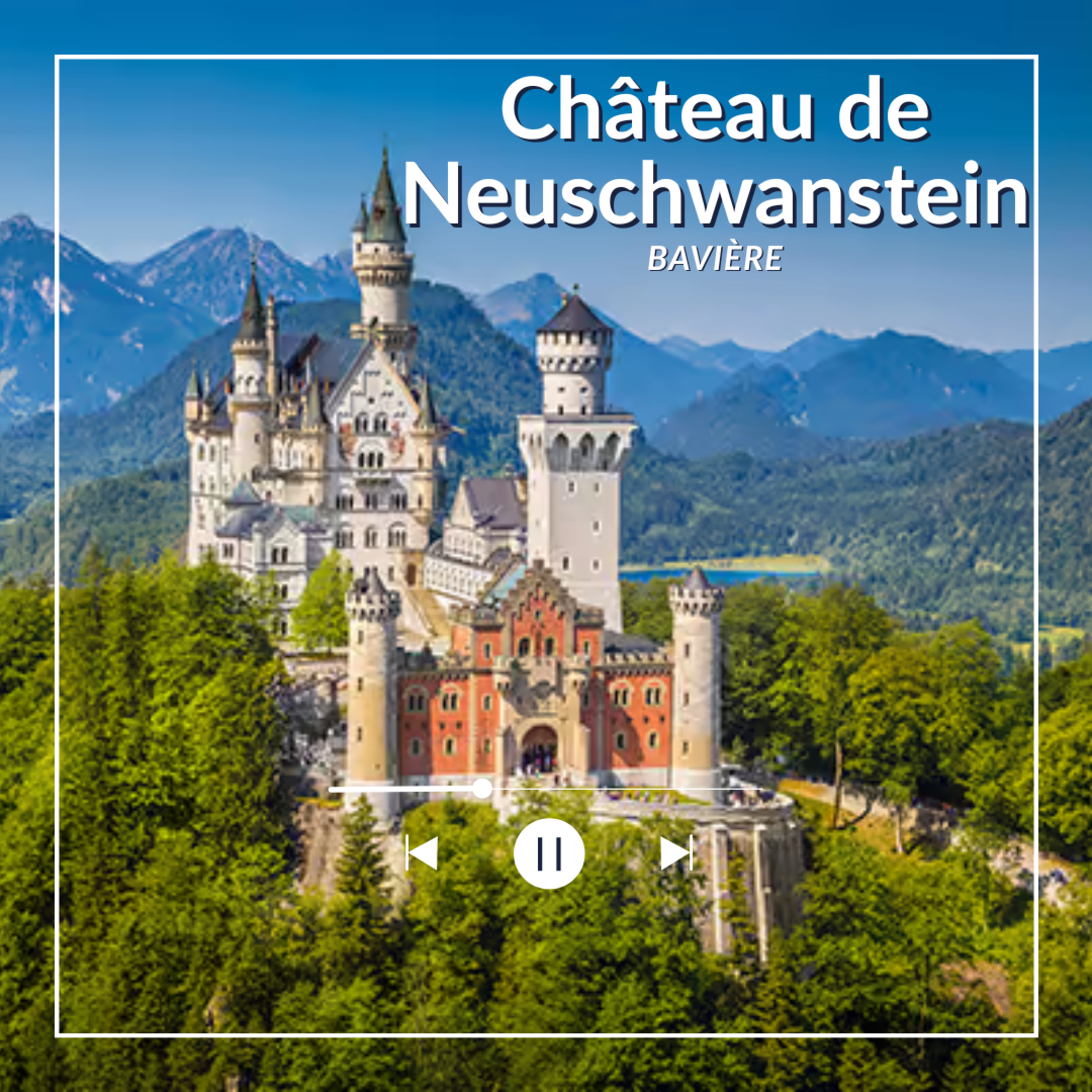 Neuschwanstein – Bavière - Le château de conte de fées qui a inspiré Disney episode artwork