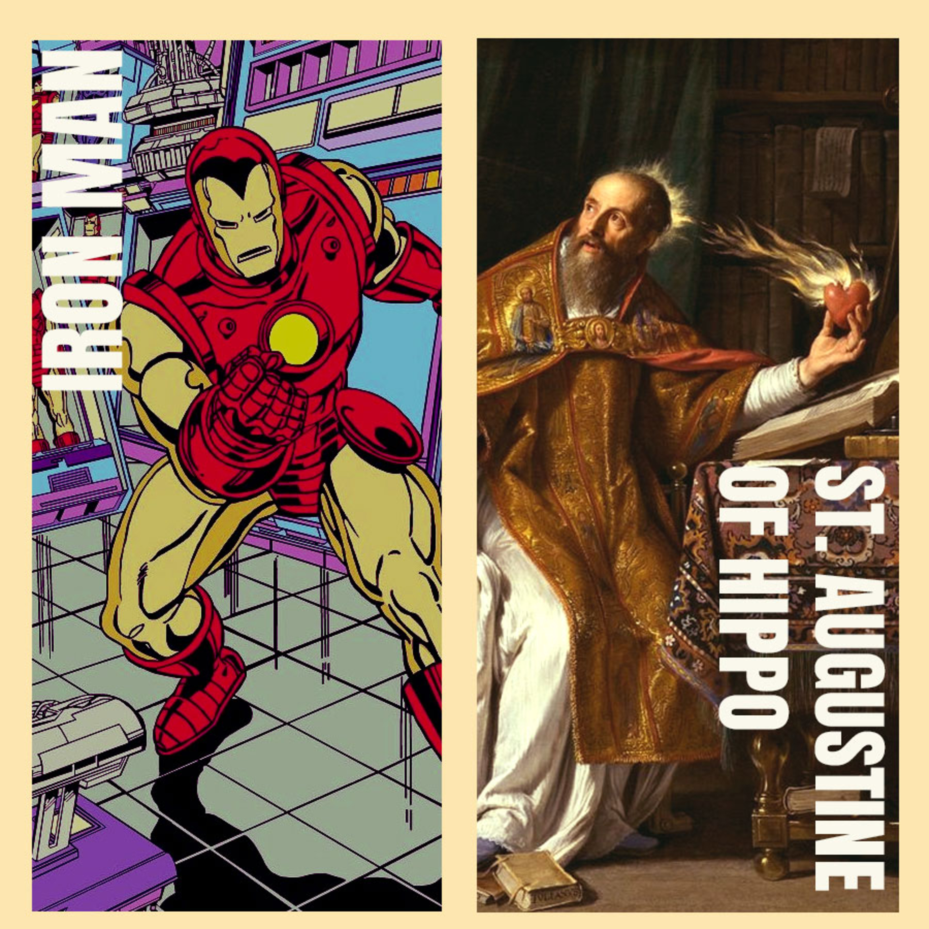 1. Iron Man and St. Augustine of Hippo: Battling Inner Demons to Master Self