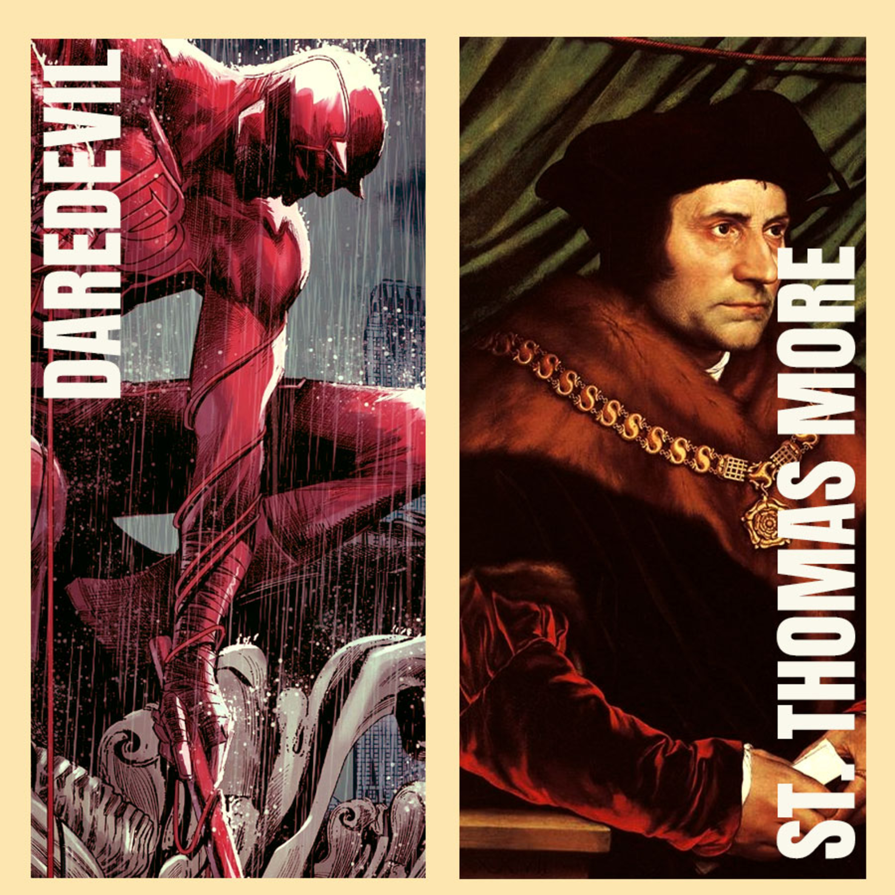 2. Daredevil and St. Thomas More: Unbreakable Spirits, Born Again