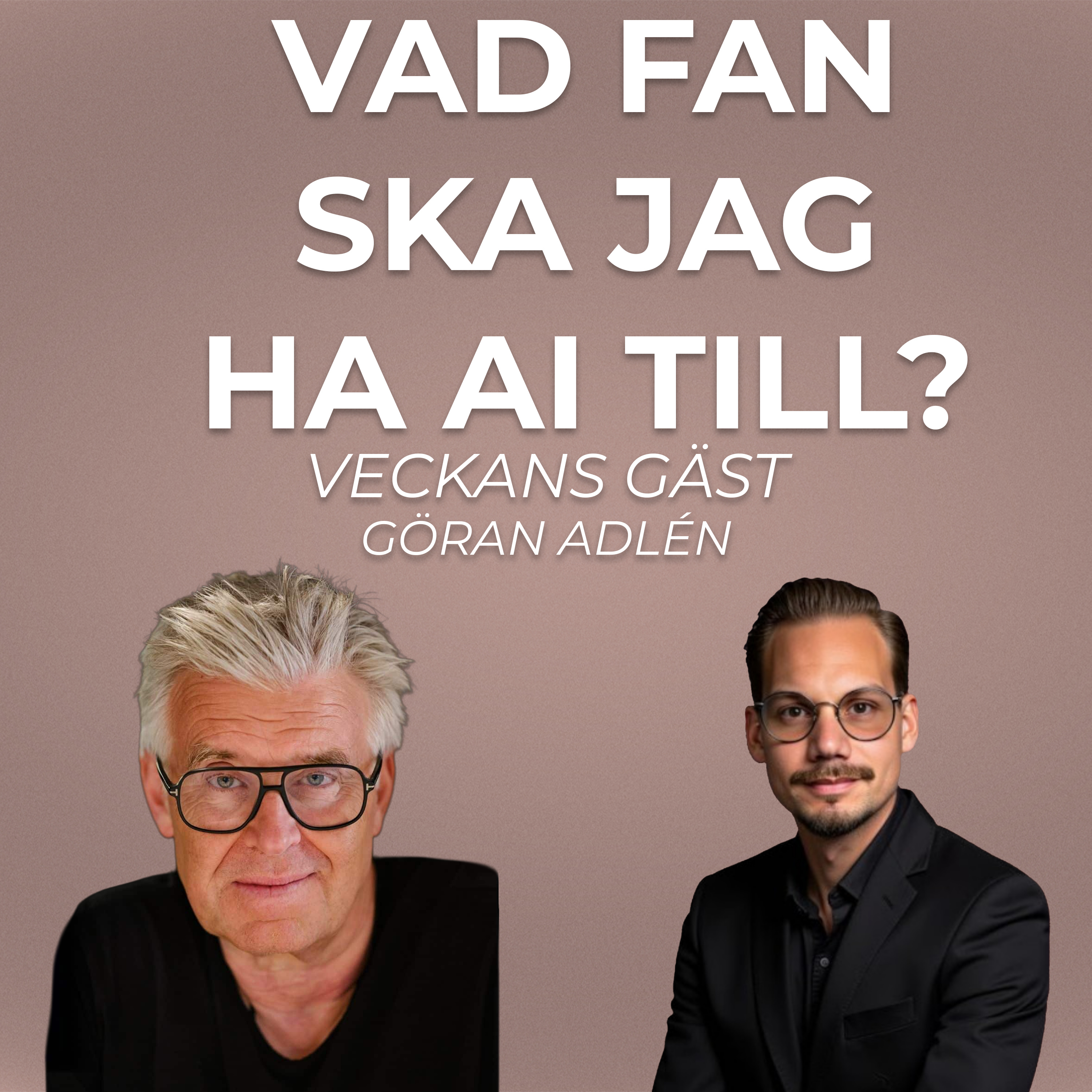 Vad fan ska jag ha AI till?