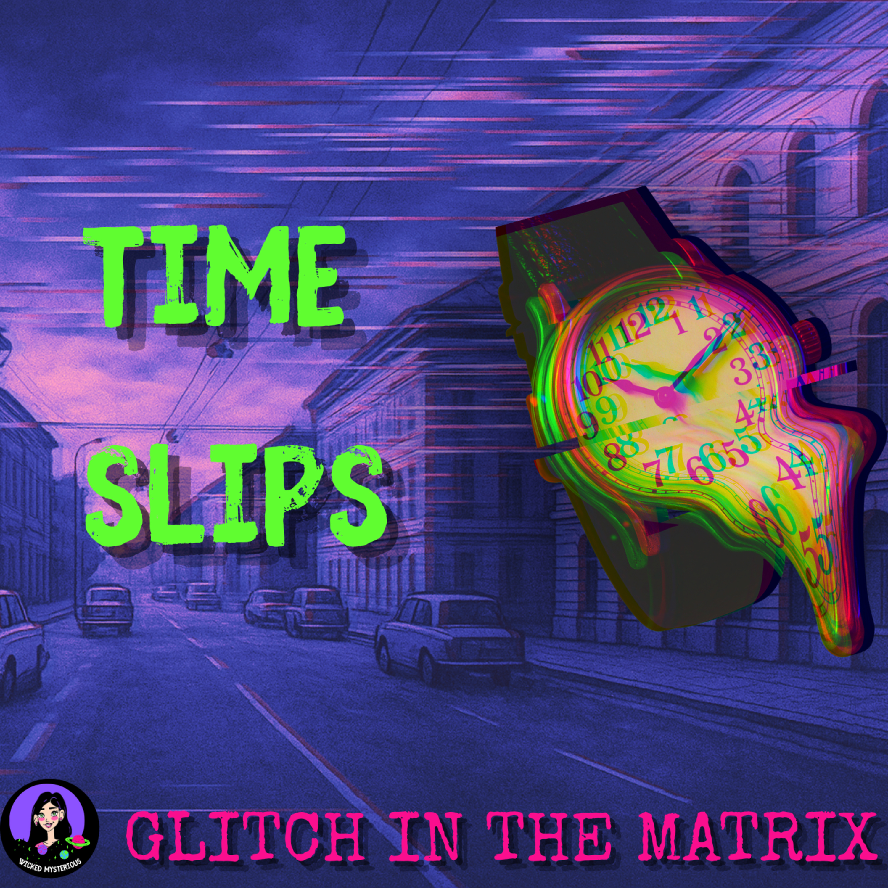 Glitch in the Matrix | Real Time Slip Stories: The Phenomena of Anomalous Slips episode artwork