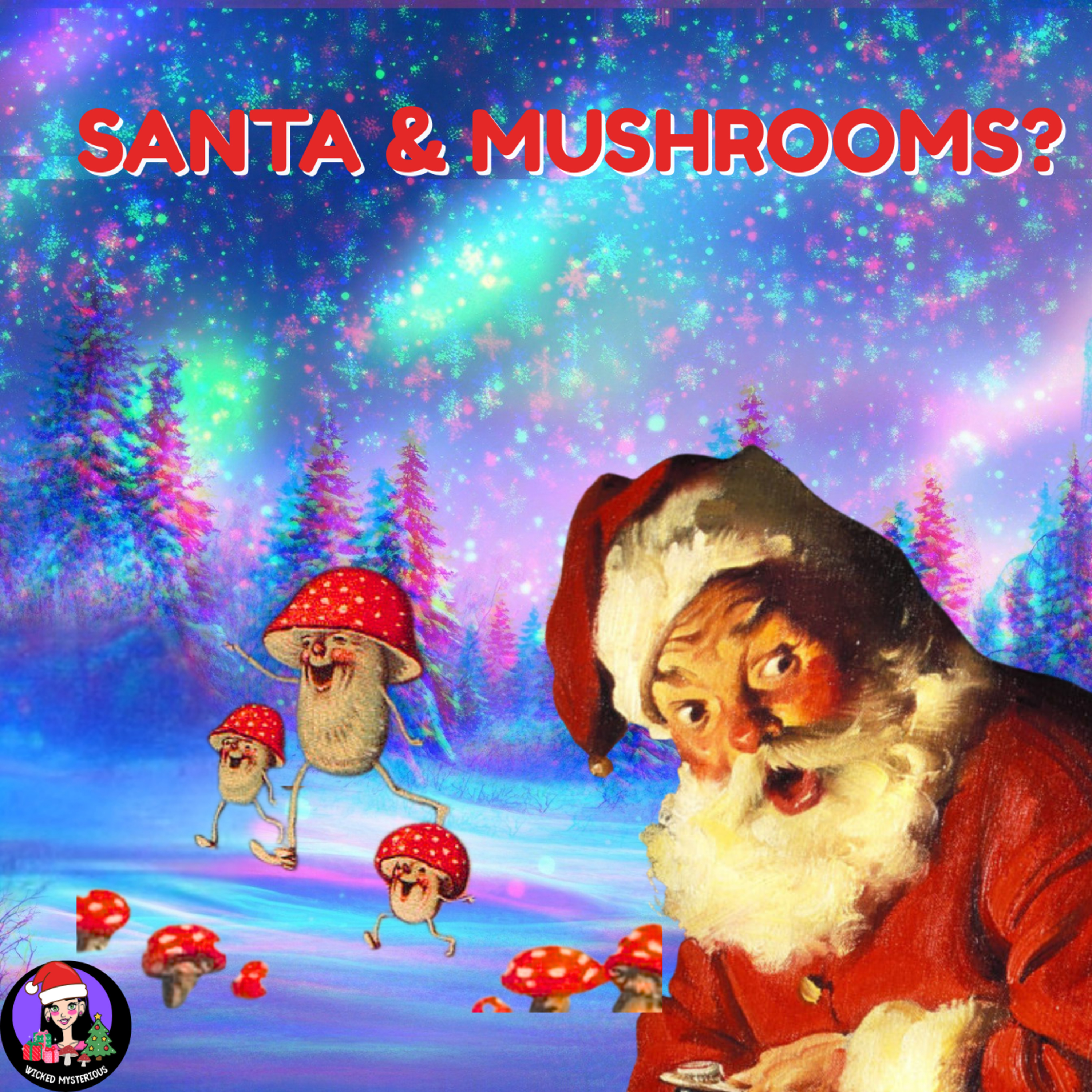 Is Santa a Mushroom? The Strange Secret Behind Flying Reindeer episode artwork