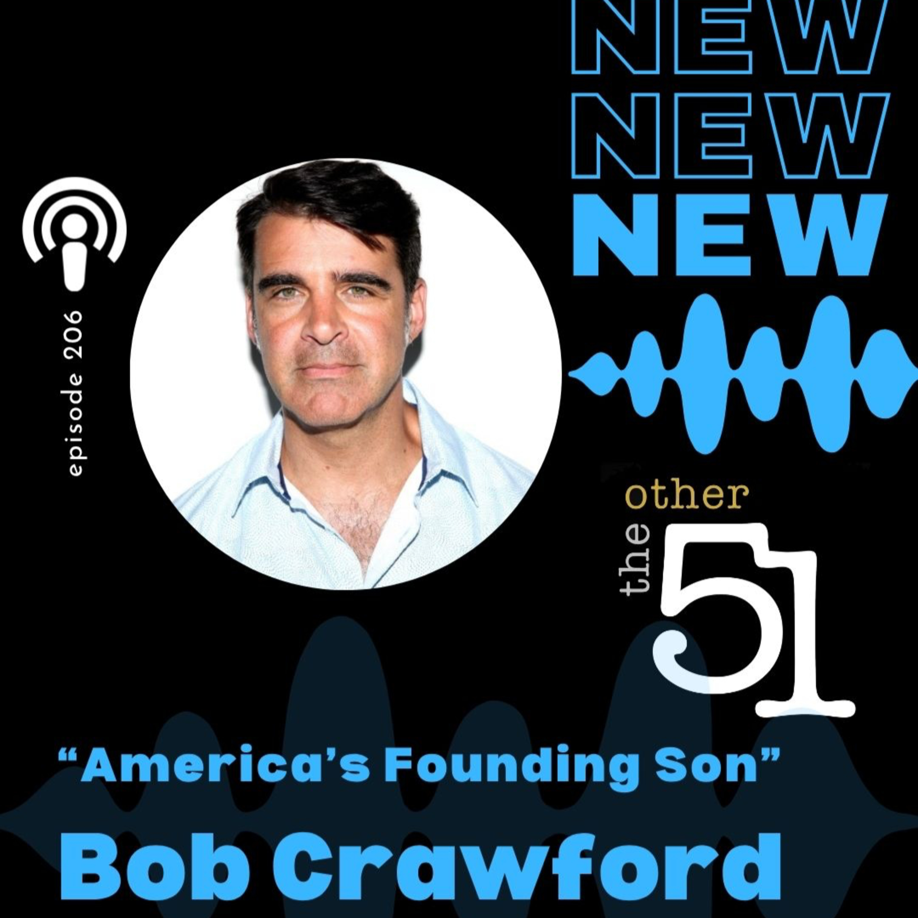America’s Founding Son with Bob Crawford episode artwork