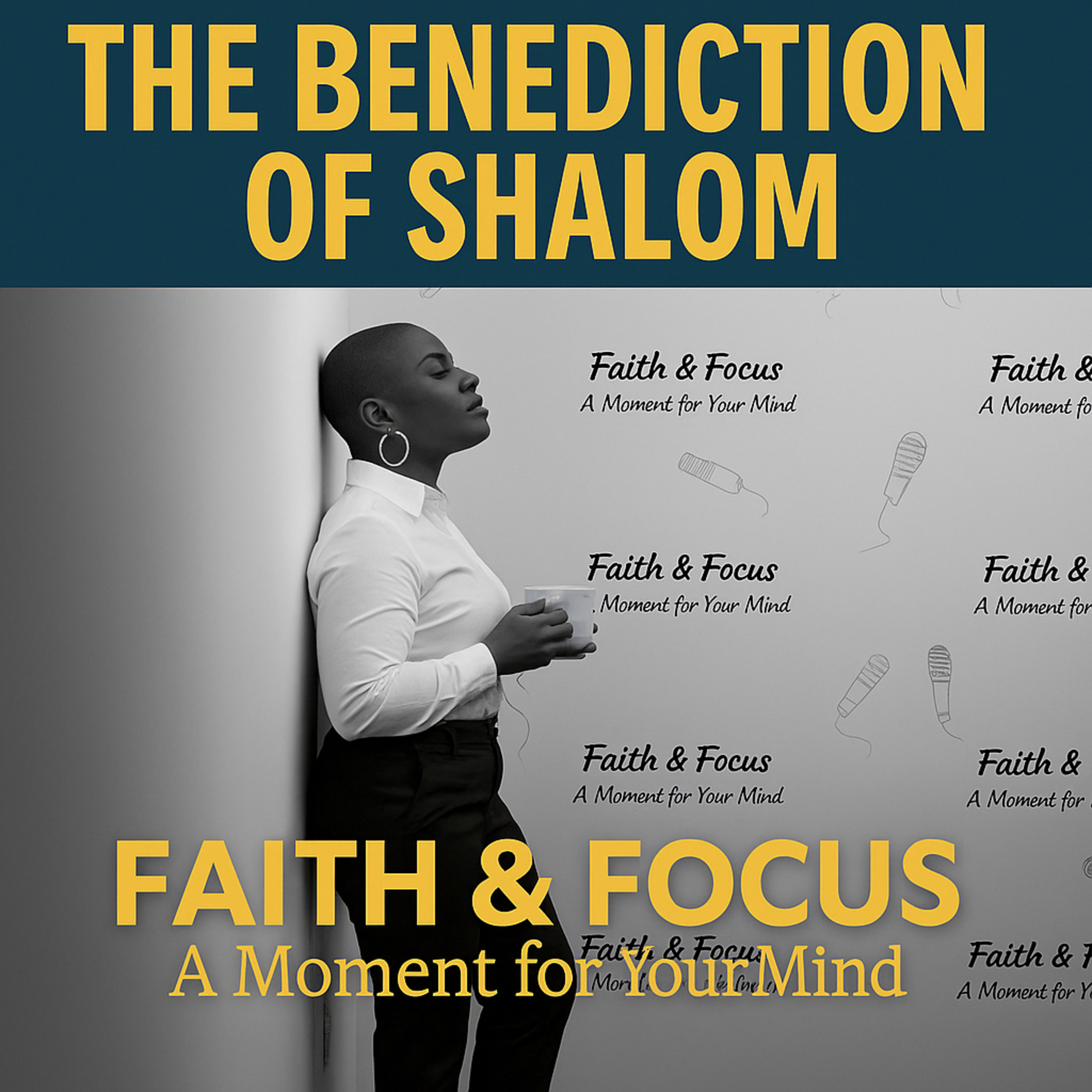 Faith & Focus: A Moment for Your Mind
