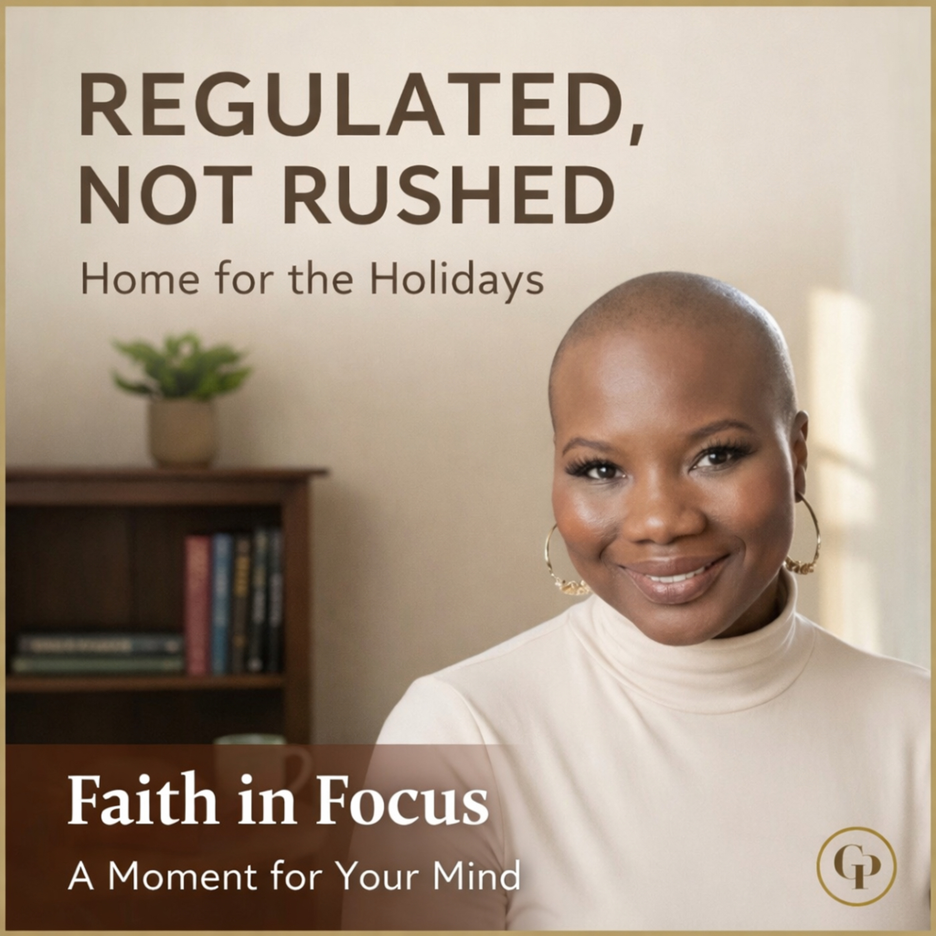 Faith & Focus: A Moment for Your Mind