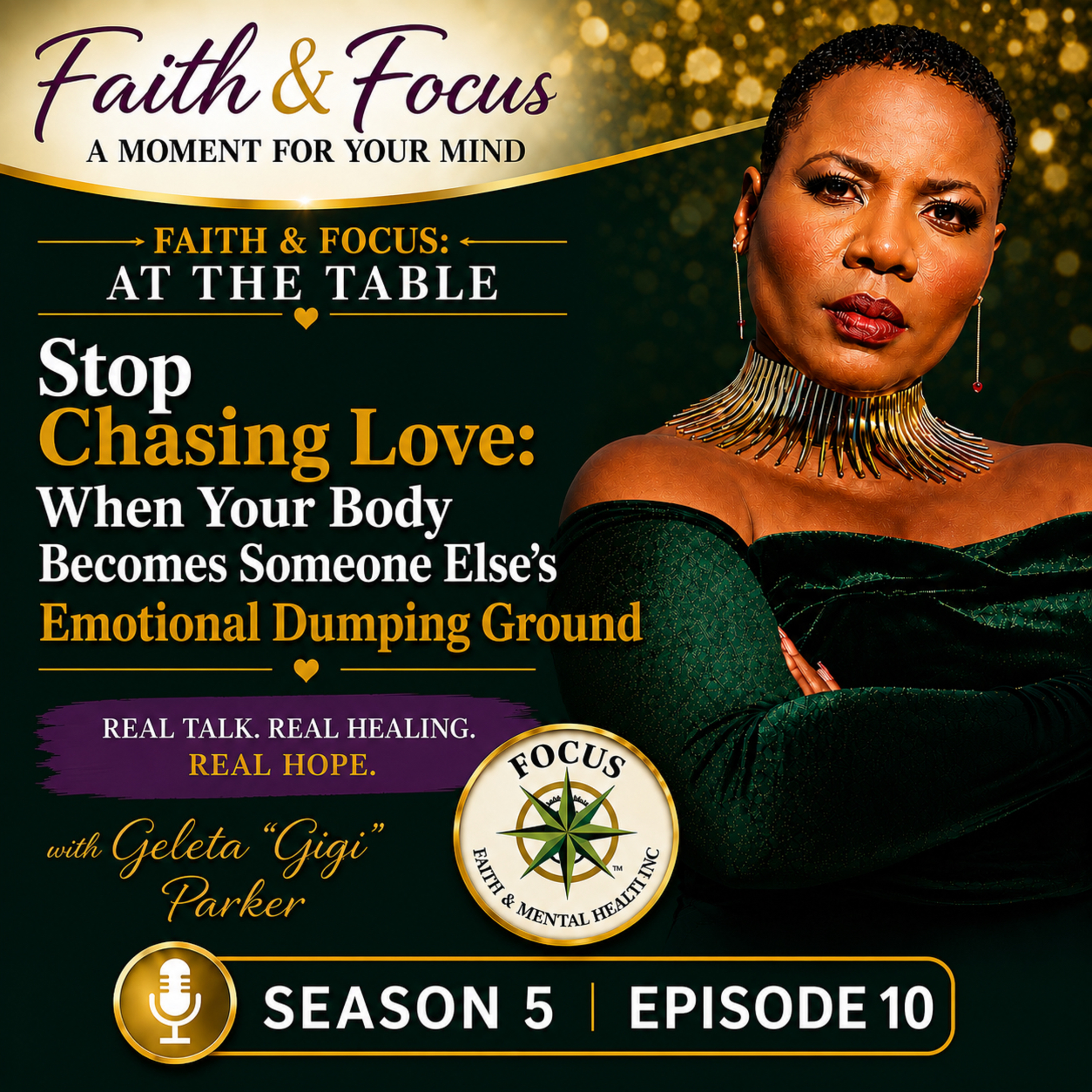 Stop Chasing Love: When Your Body Becomes Someone Else’s Emotional Dumping Ground episode artwork