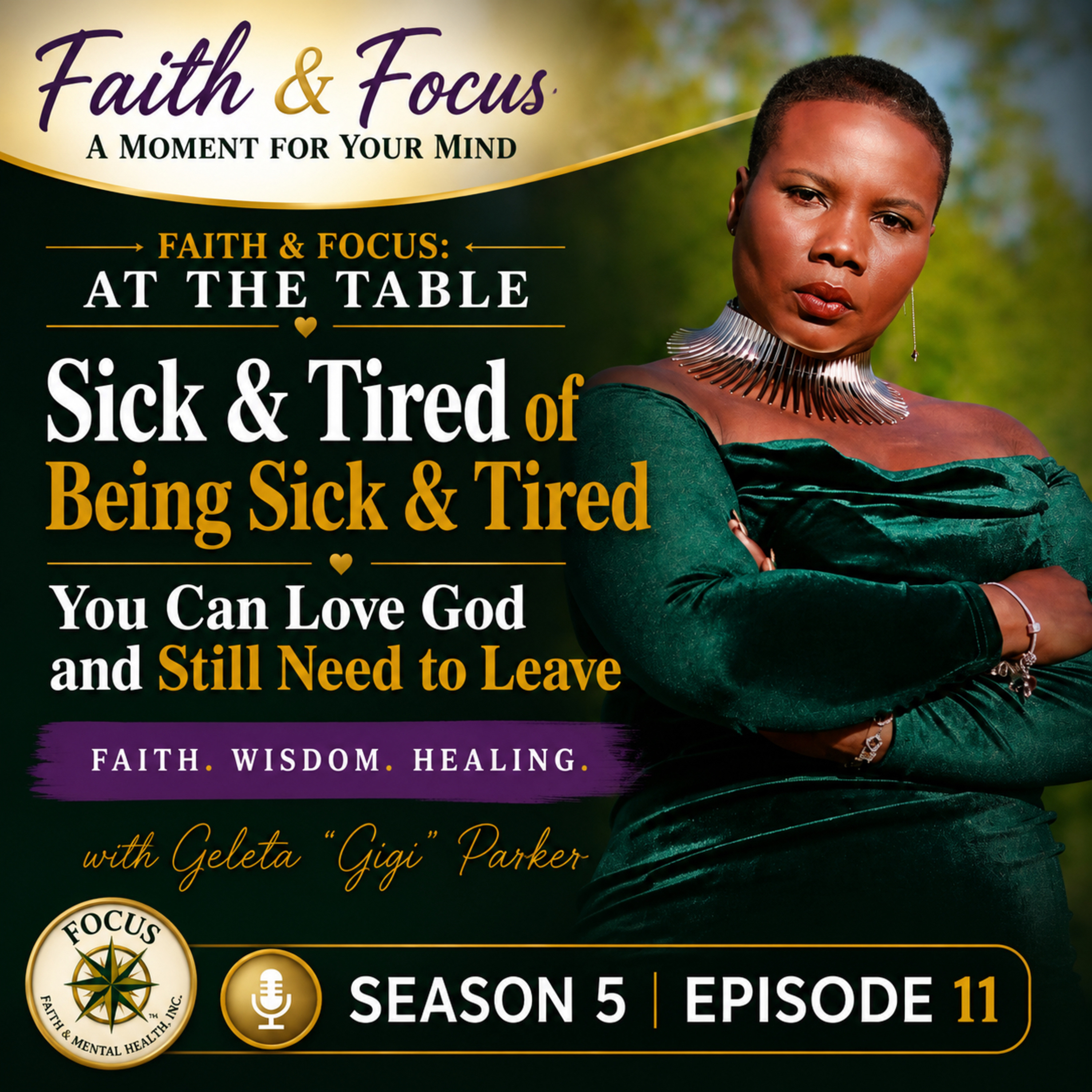 WHEN YOU’RE SICK AND TIRED OF BEING SICK AND TIRED: PEACE SHOULD NOT FEEL FOREIGN episode artwork
