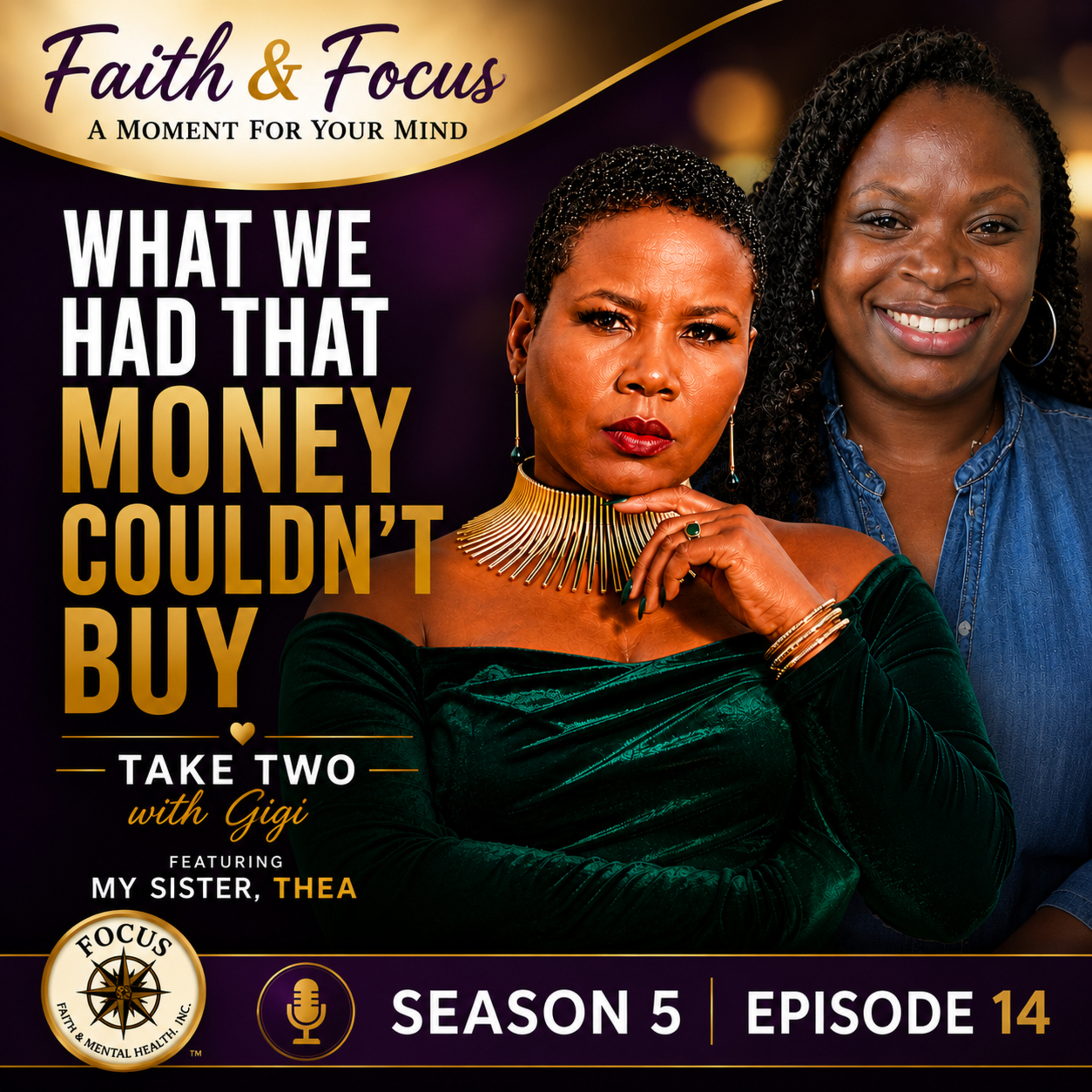 Take Two with Gigi: What We Had That Money Couldn’t But episode artwork