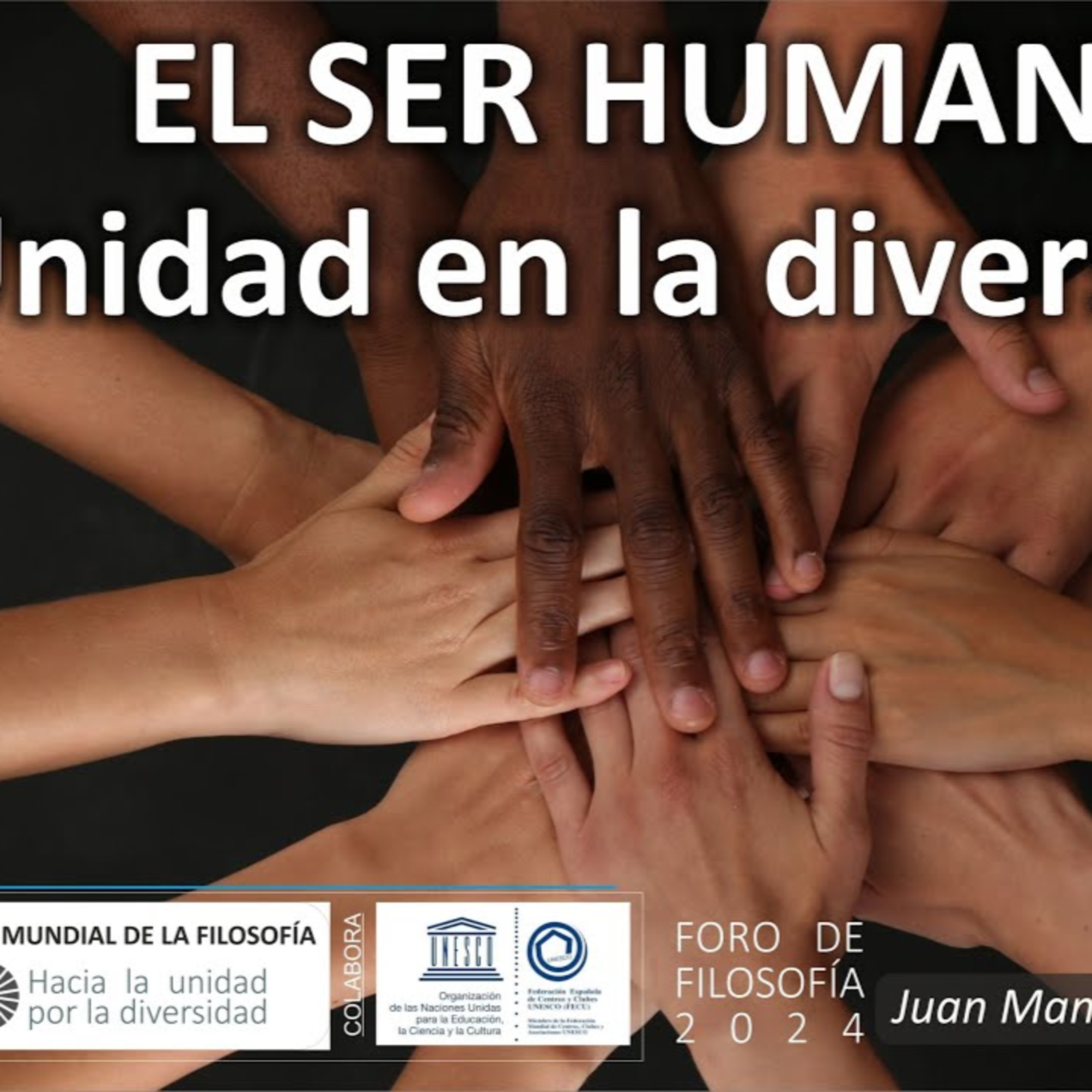 El ser humano. Unidad en la diversidad. Juan Manuel Faramiñán episode artwork