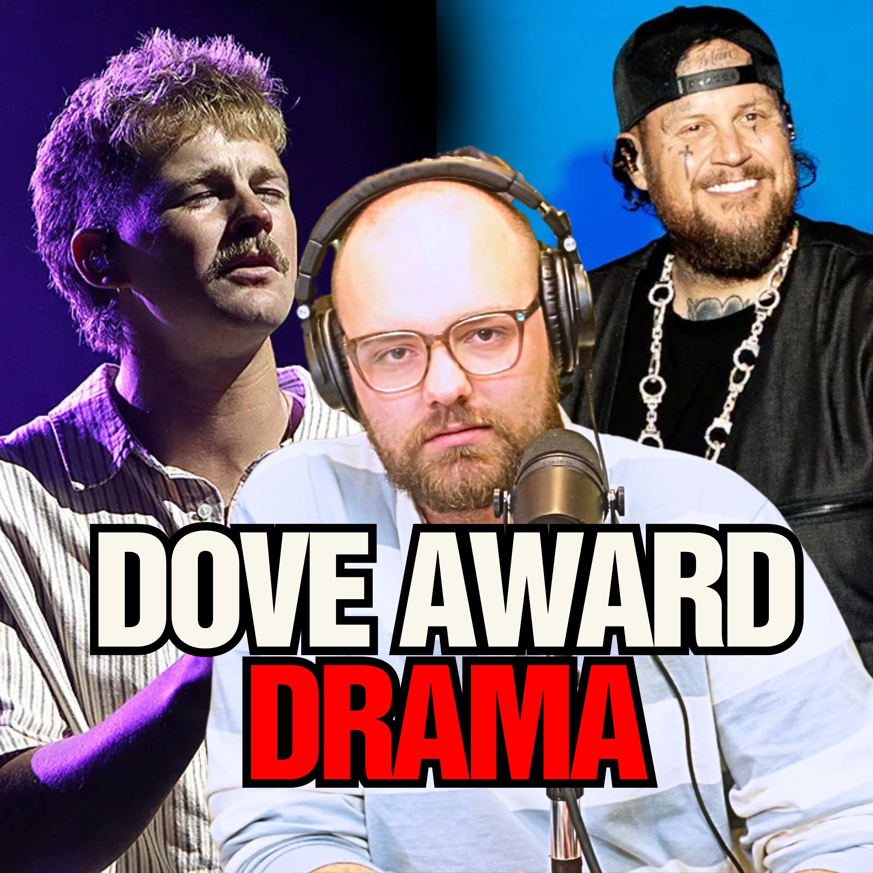 #2 | Christian Icks & Dove Award Drama! episode artwork
