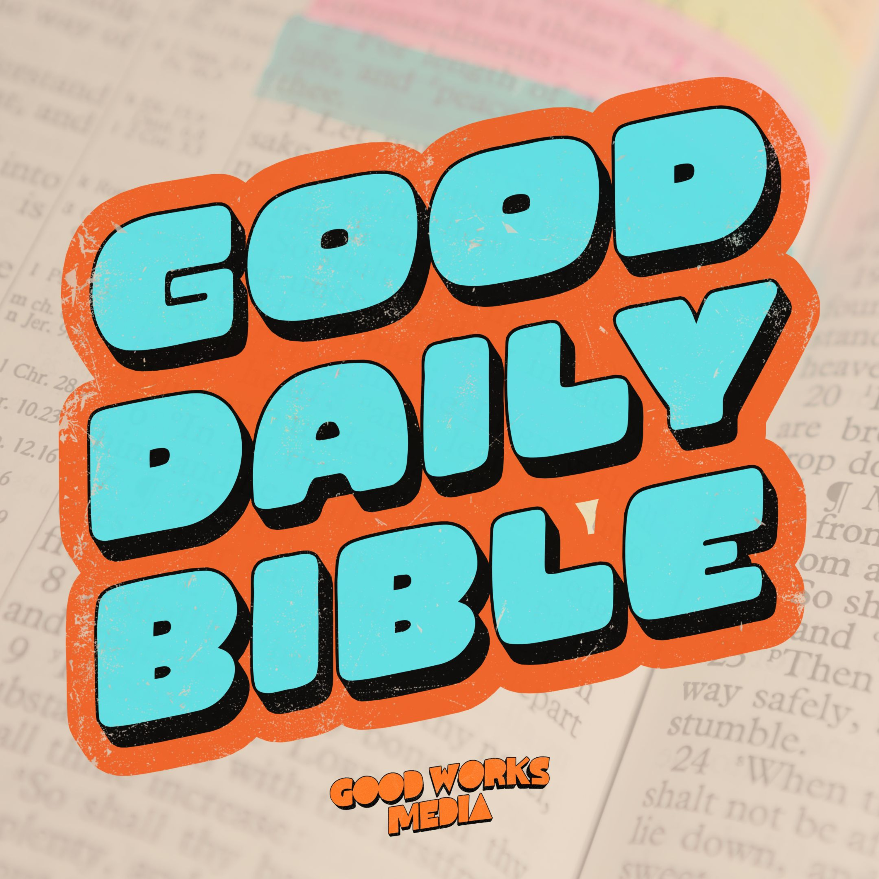 Good Daily Bible Trailer episode artwork