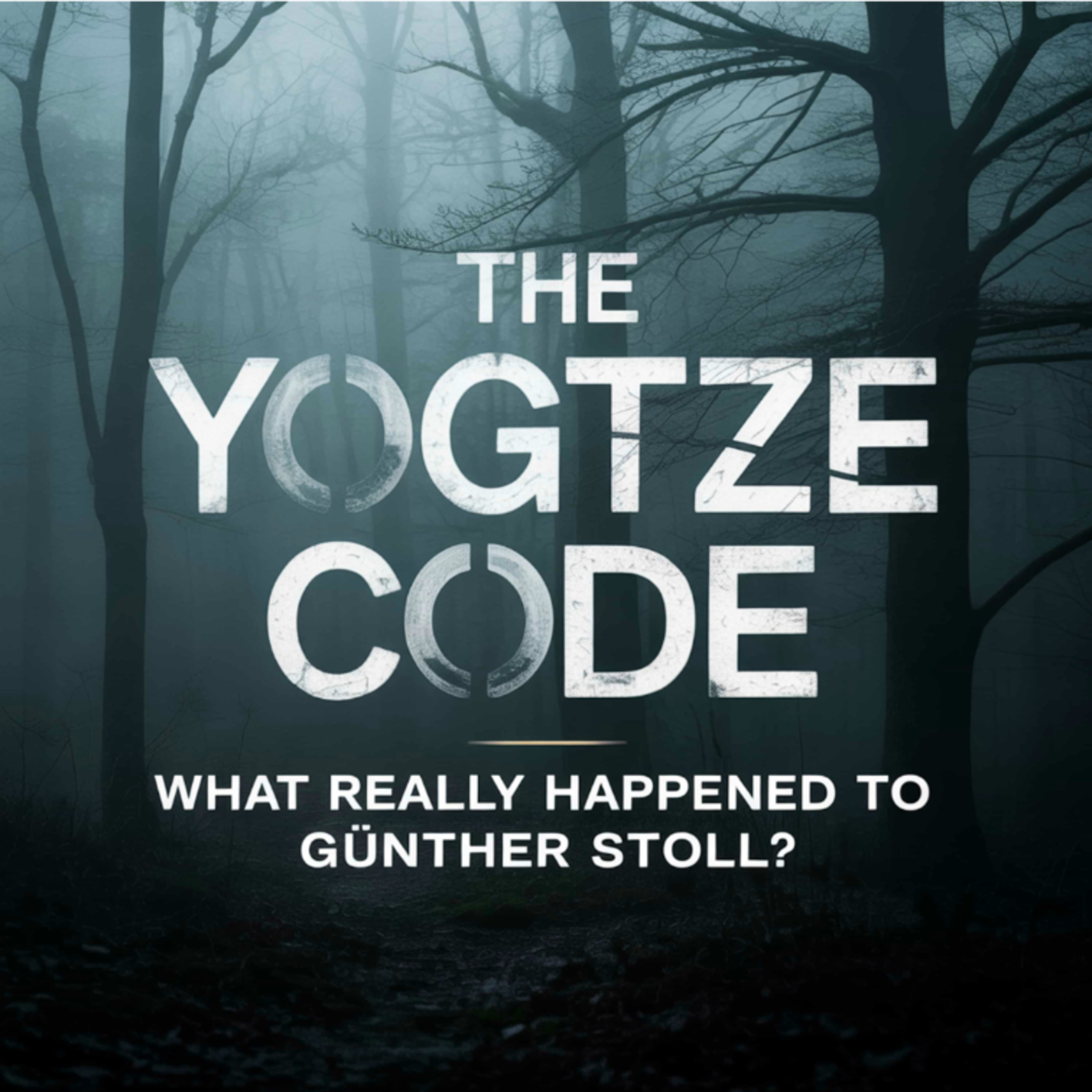 Günther Stoll: The YOGTZE Code Mystery (E04) episode artwork