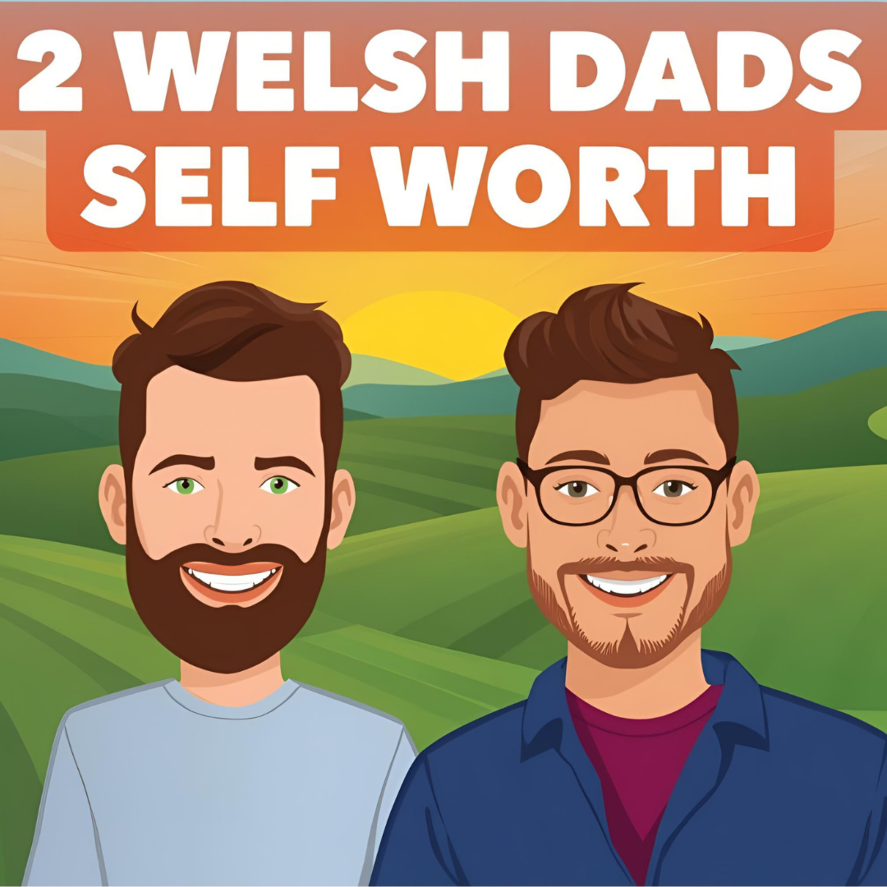2 Welsh Dads - Episode 9 episode artwork