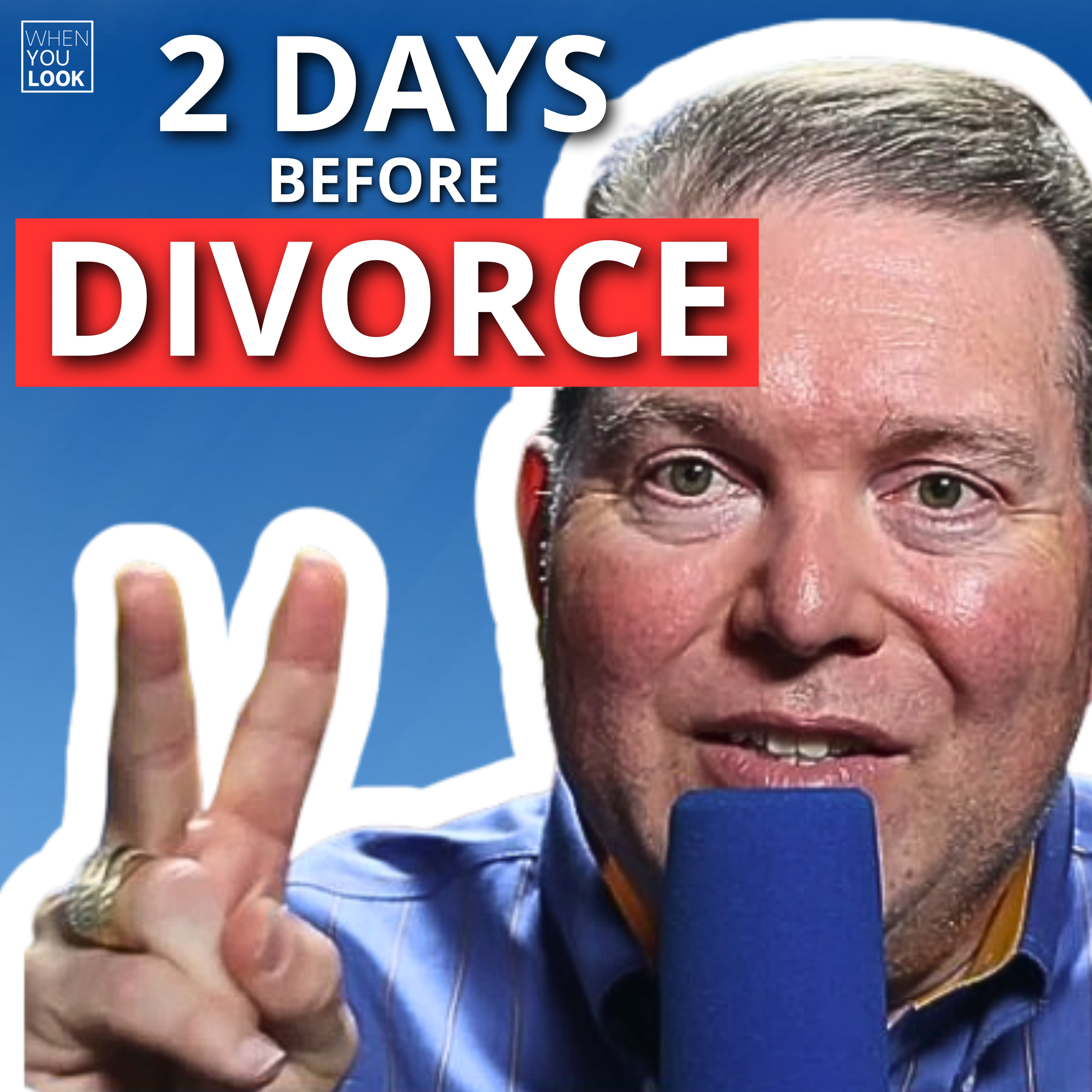 Our Marriage Was Over… Then This Happened | Ralph Estep, Jr. | 053