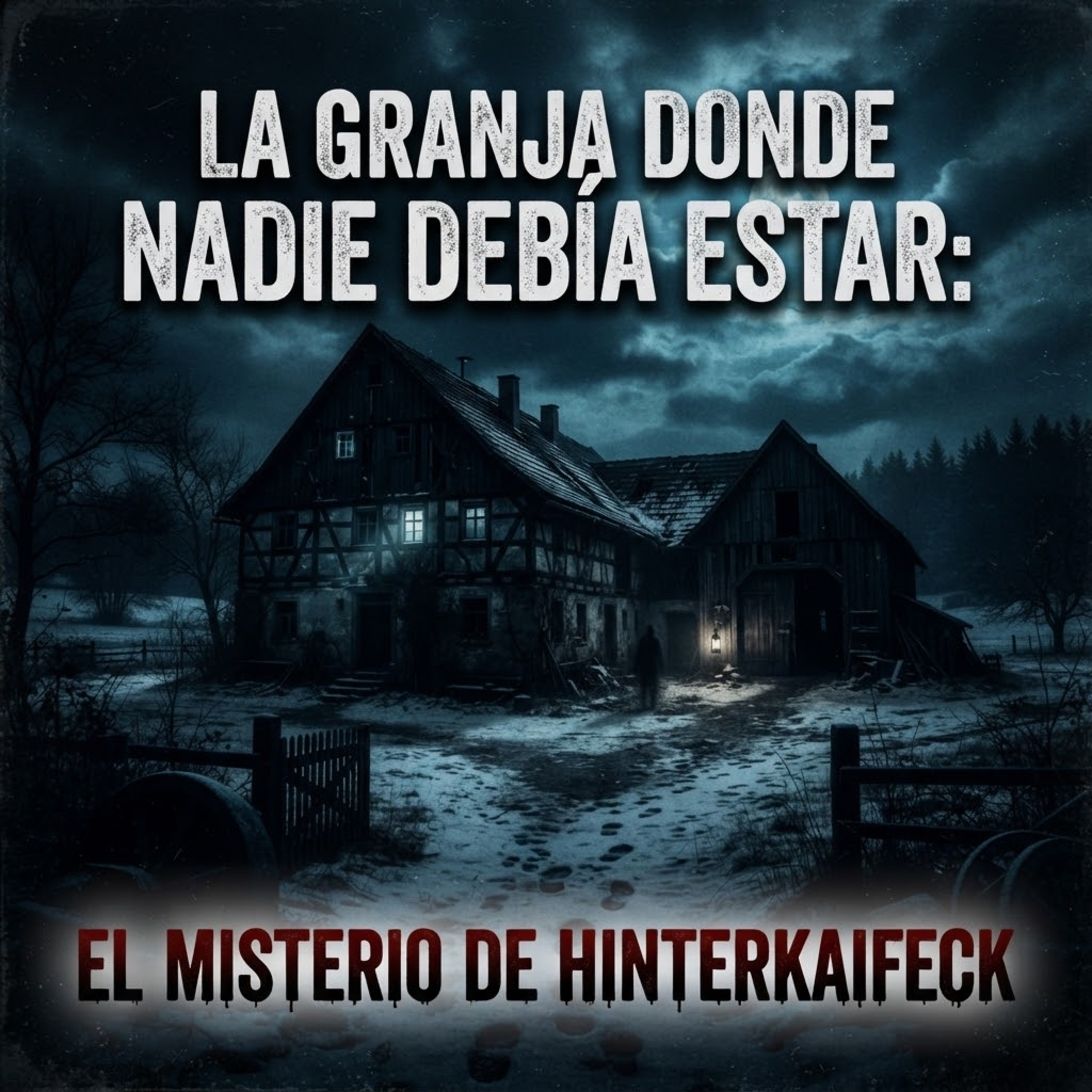 Caso sin resolver : LA GRANJA DONDE NADIE DEBÍA ESTAR: EL MISTERIO DE HINTERKAIFECK
