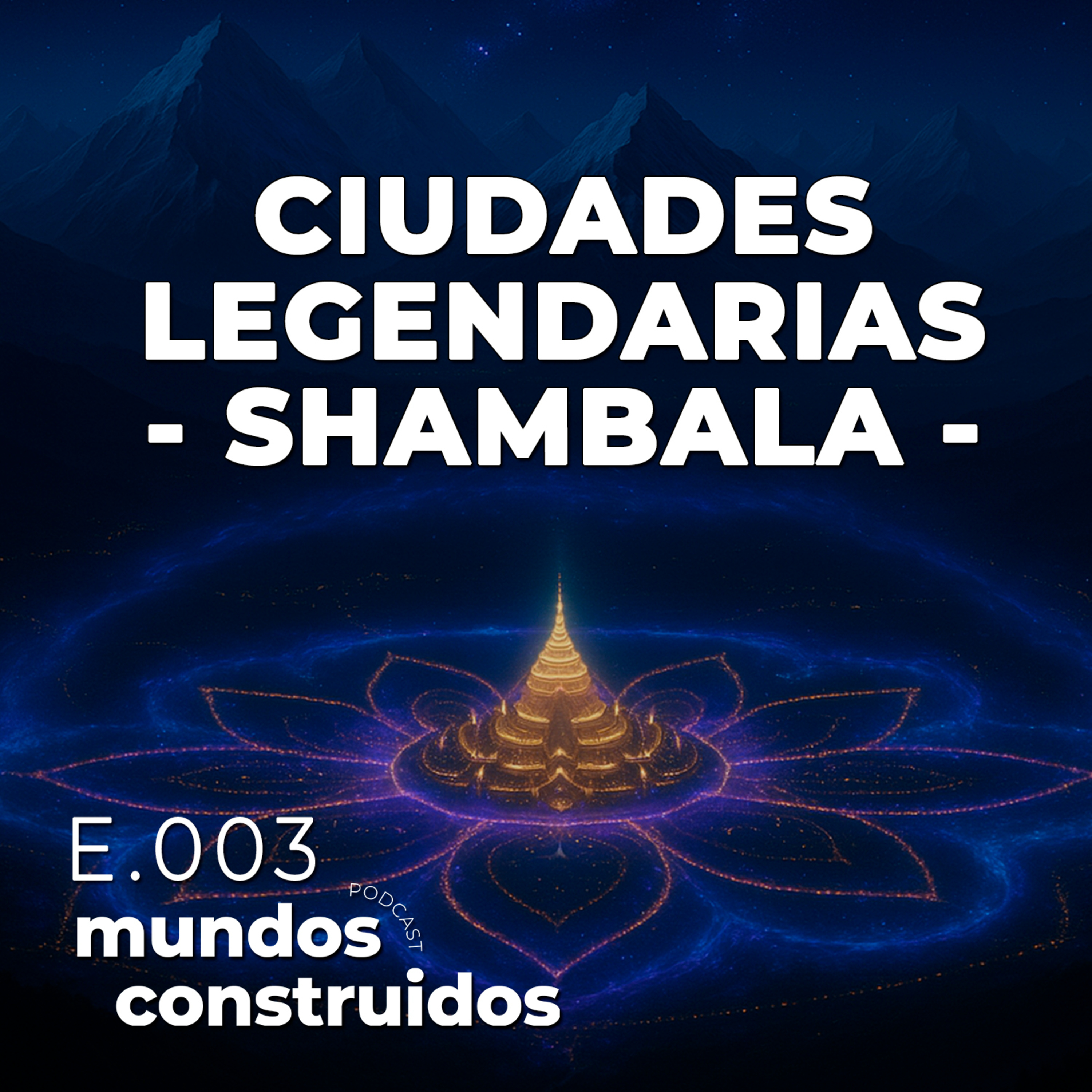Portada de Mundos Construidos Podcast