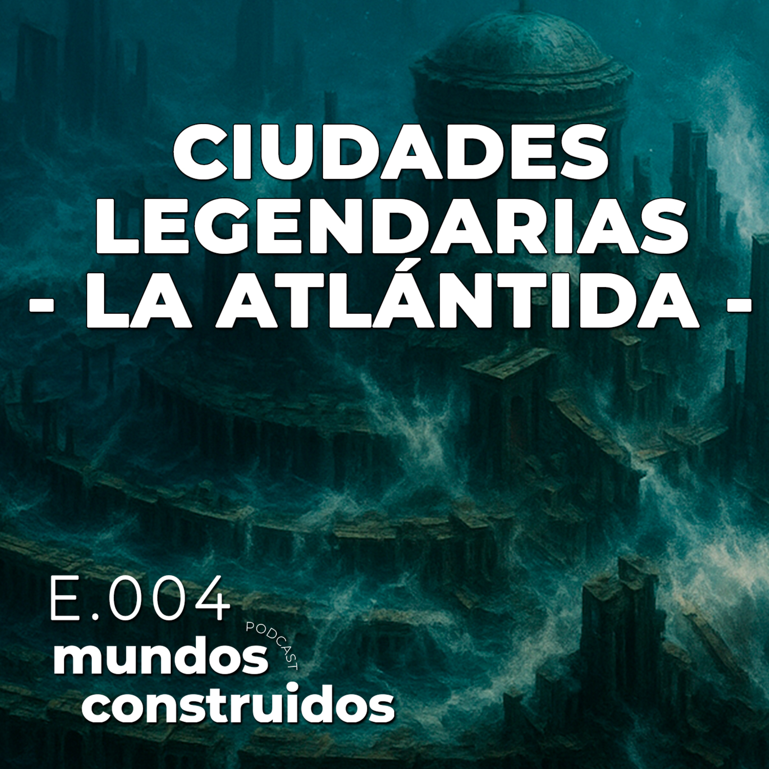 Portada de Mundos Construidos Podcast