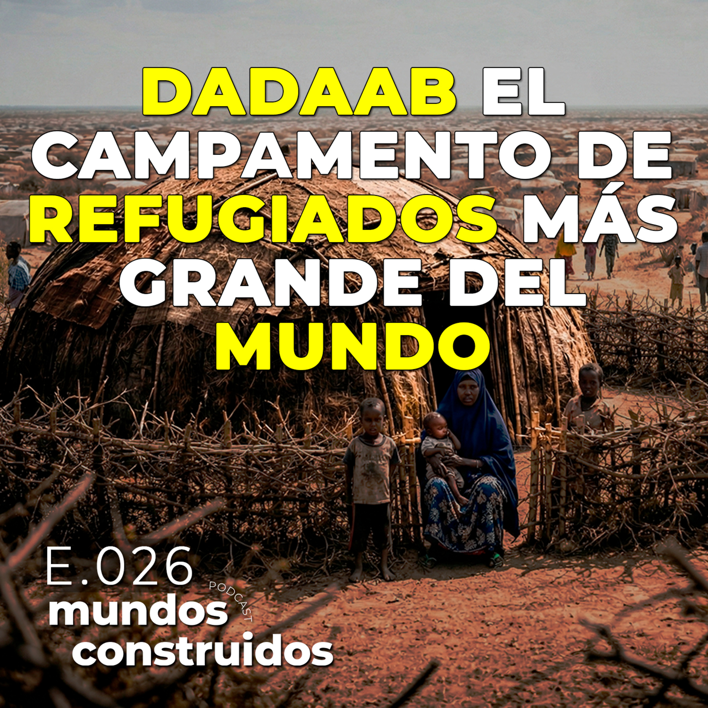 Portada de Mundos Construidos Podcast