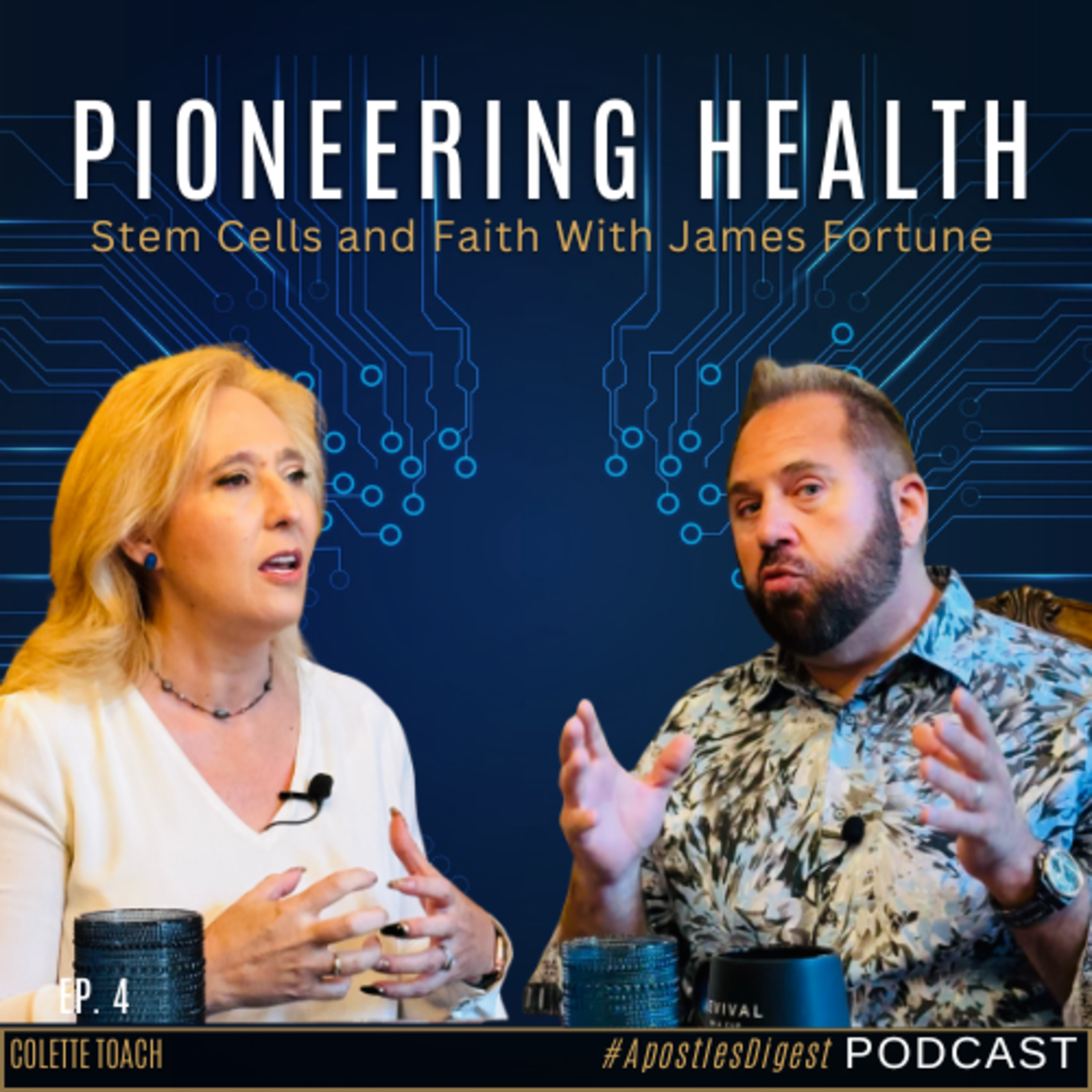 Apostle\'s Digest with Craig and Colette Toach