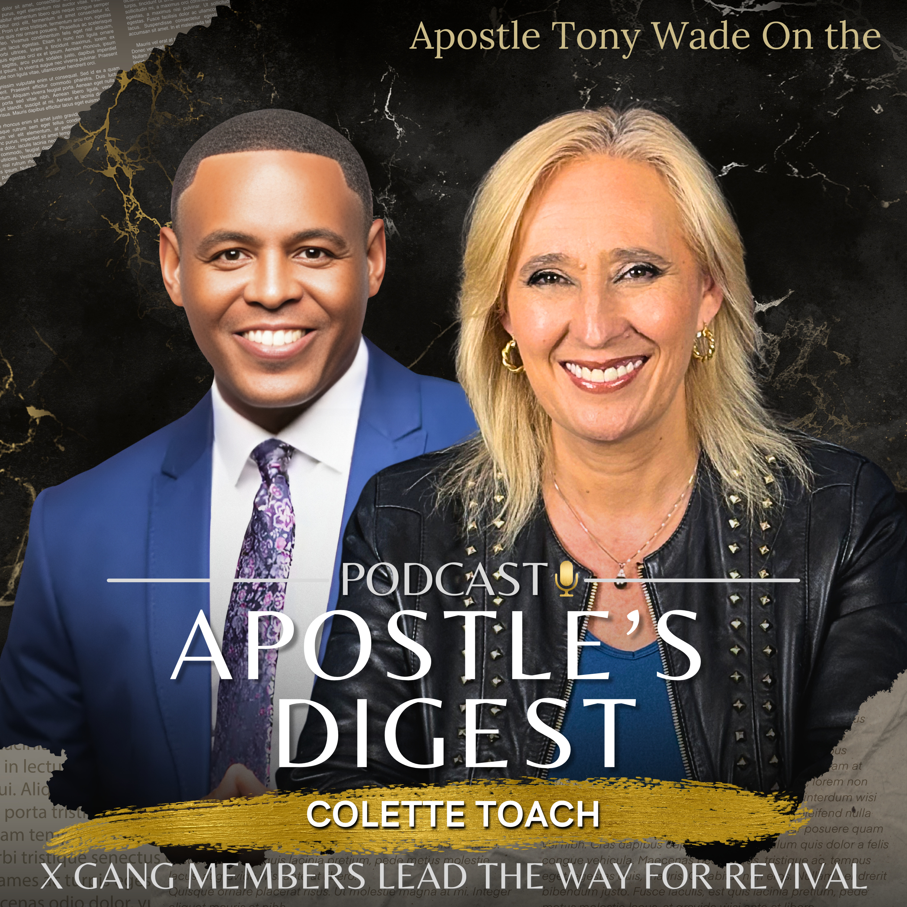 Apostle\'s Digest with Craig and Colette Toach
