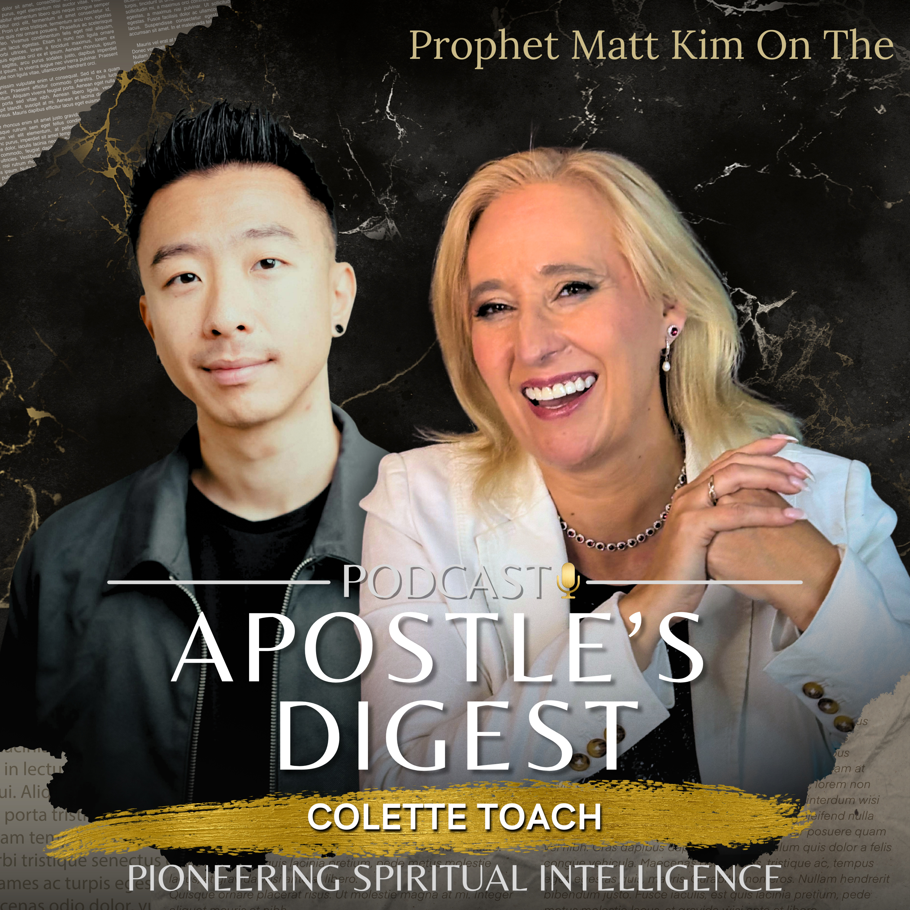 Apostle\'s Digest with Craig and Colette Toach