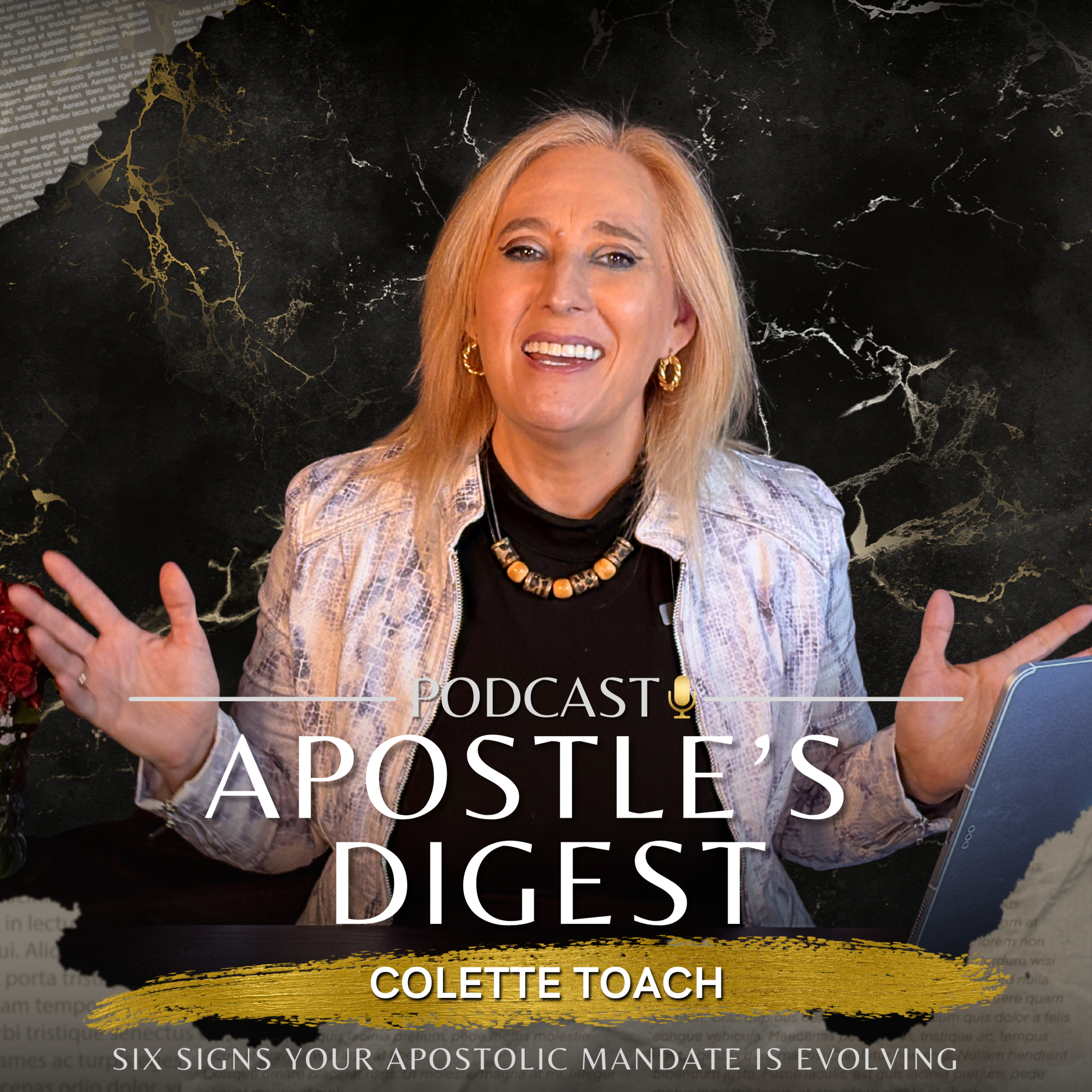 Apostle\'s Digest with Craig and Colette Toach