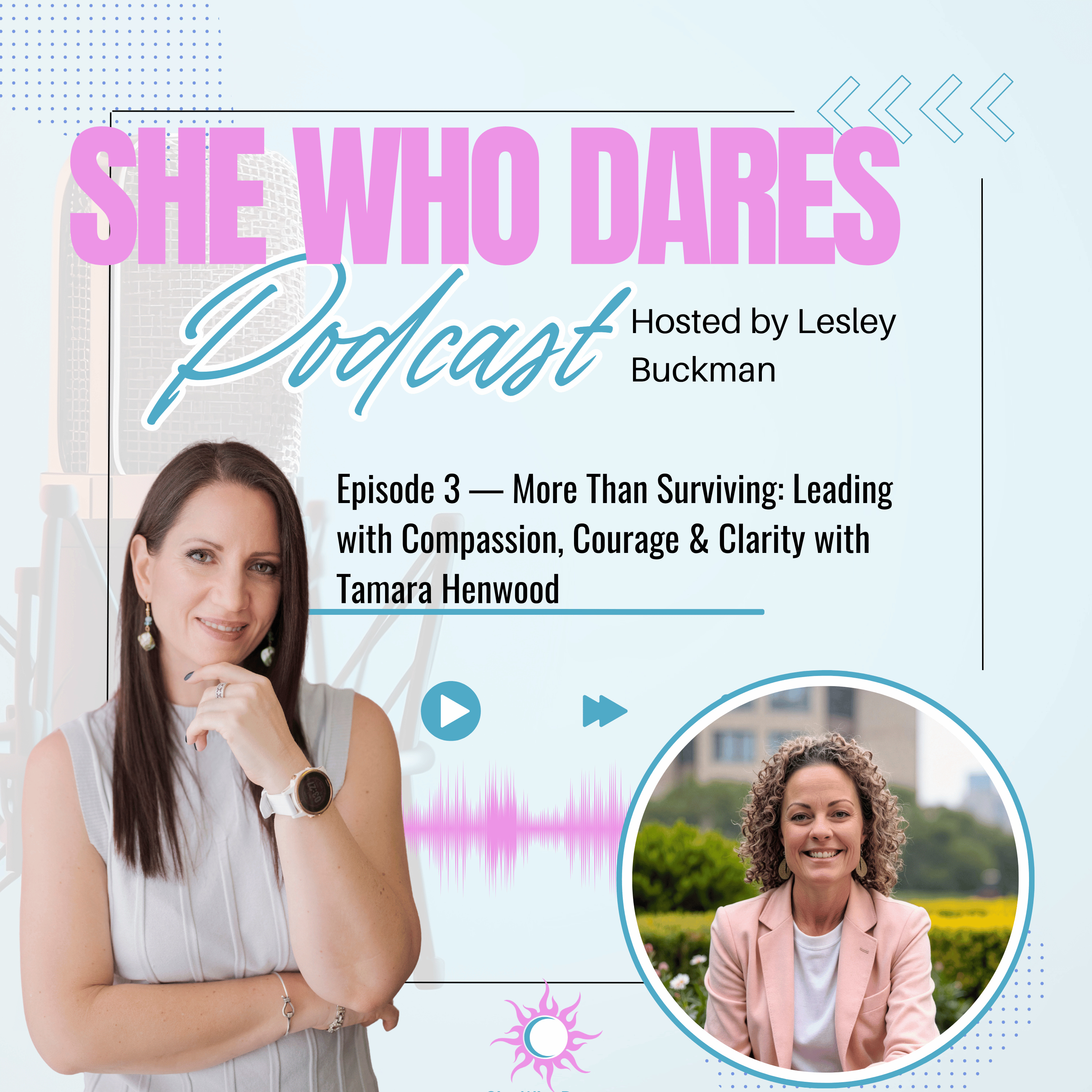 She Who Dares Podcast