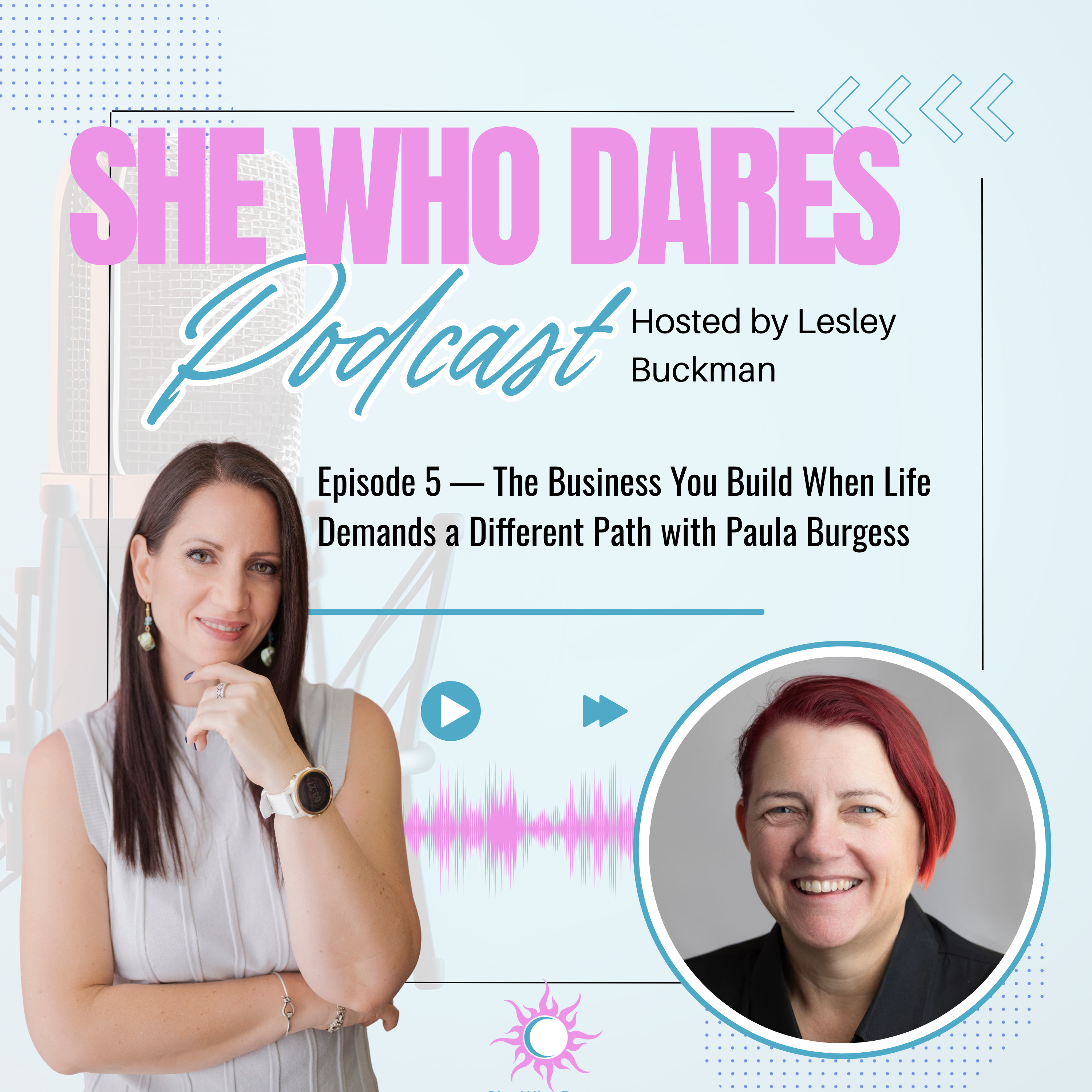 She Who Dares Podcast